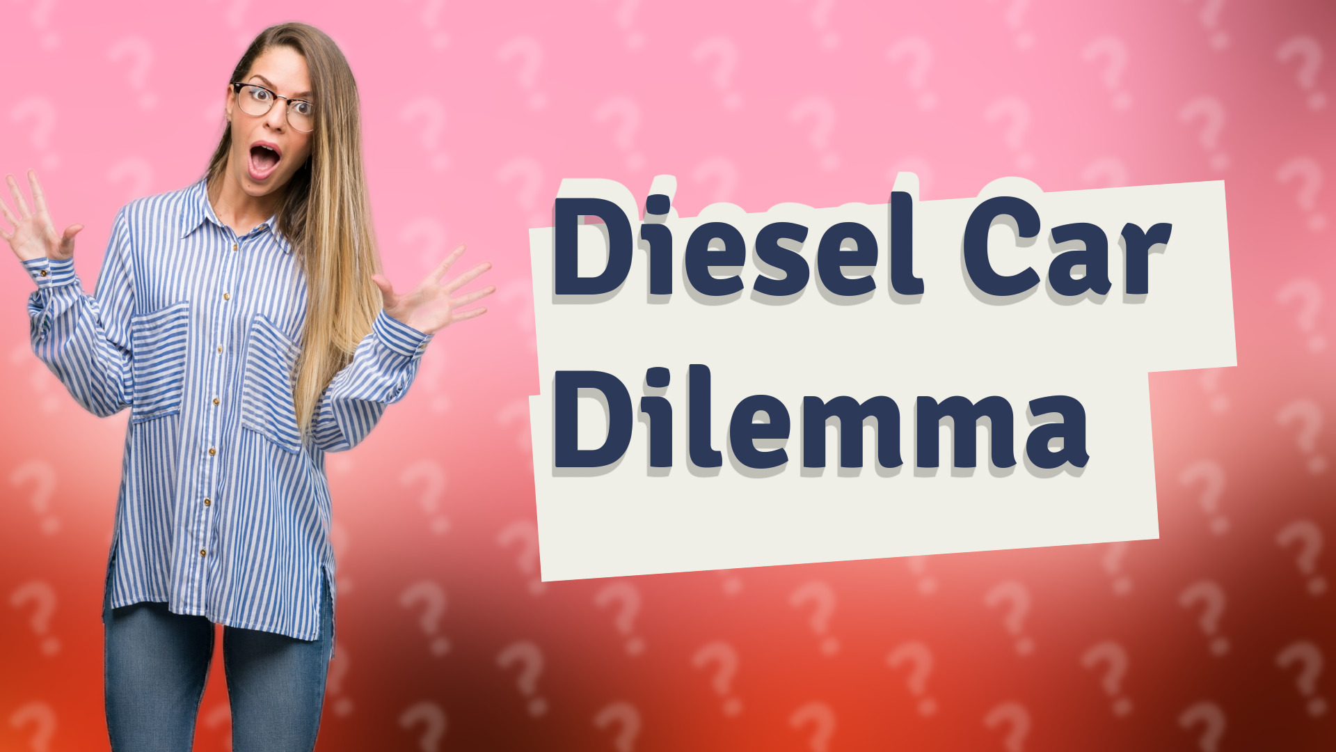 Diesel Car Dilemma
