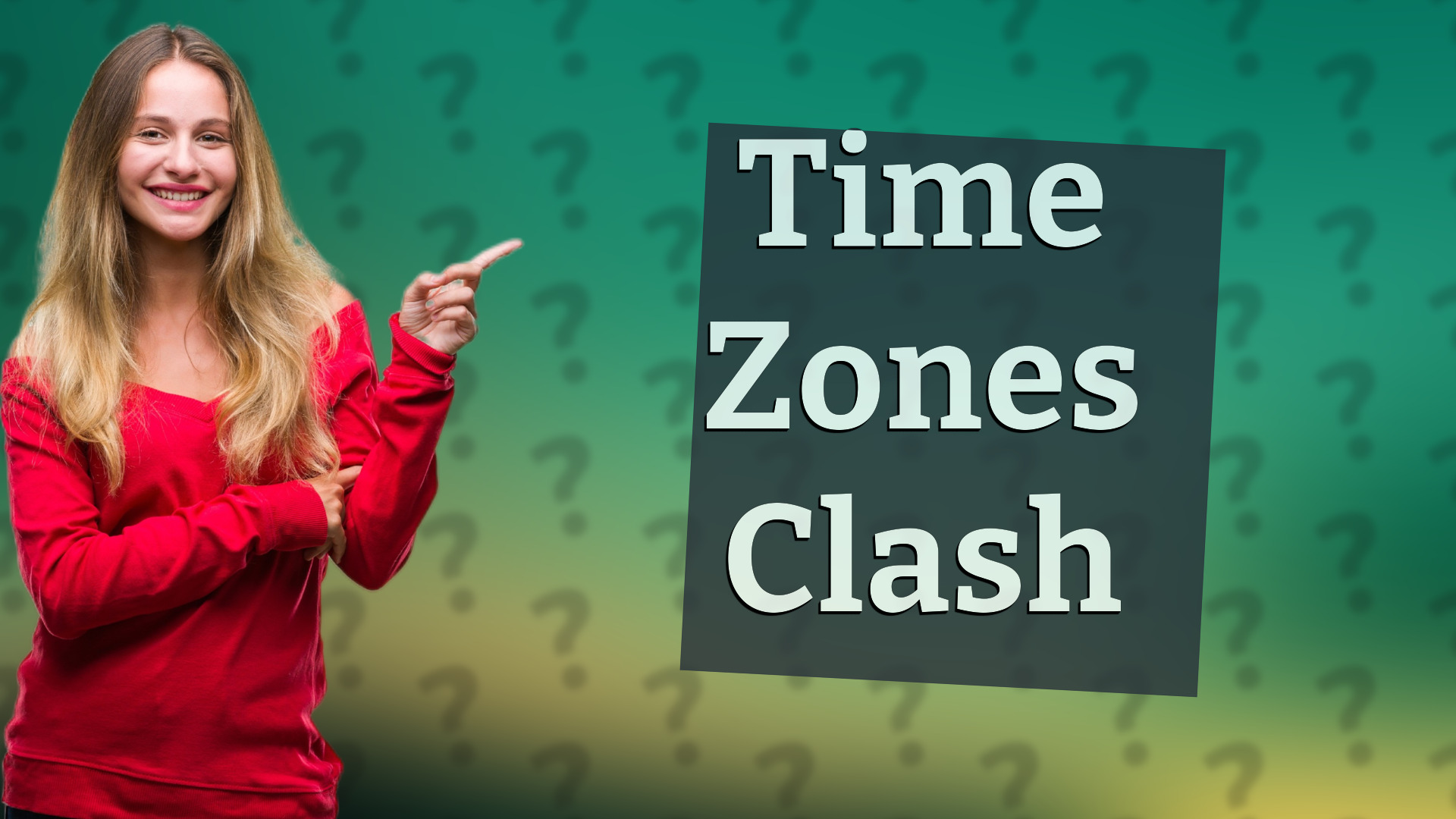 Time Zones Clash