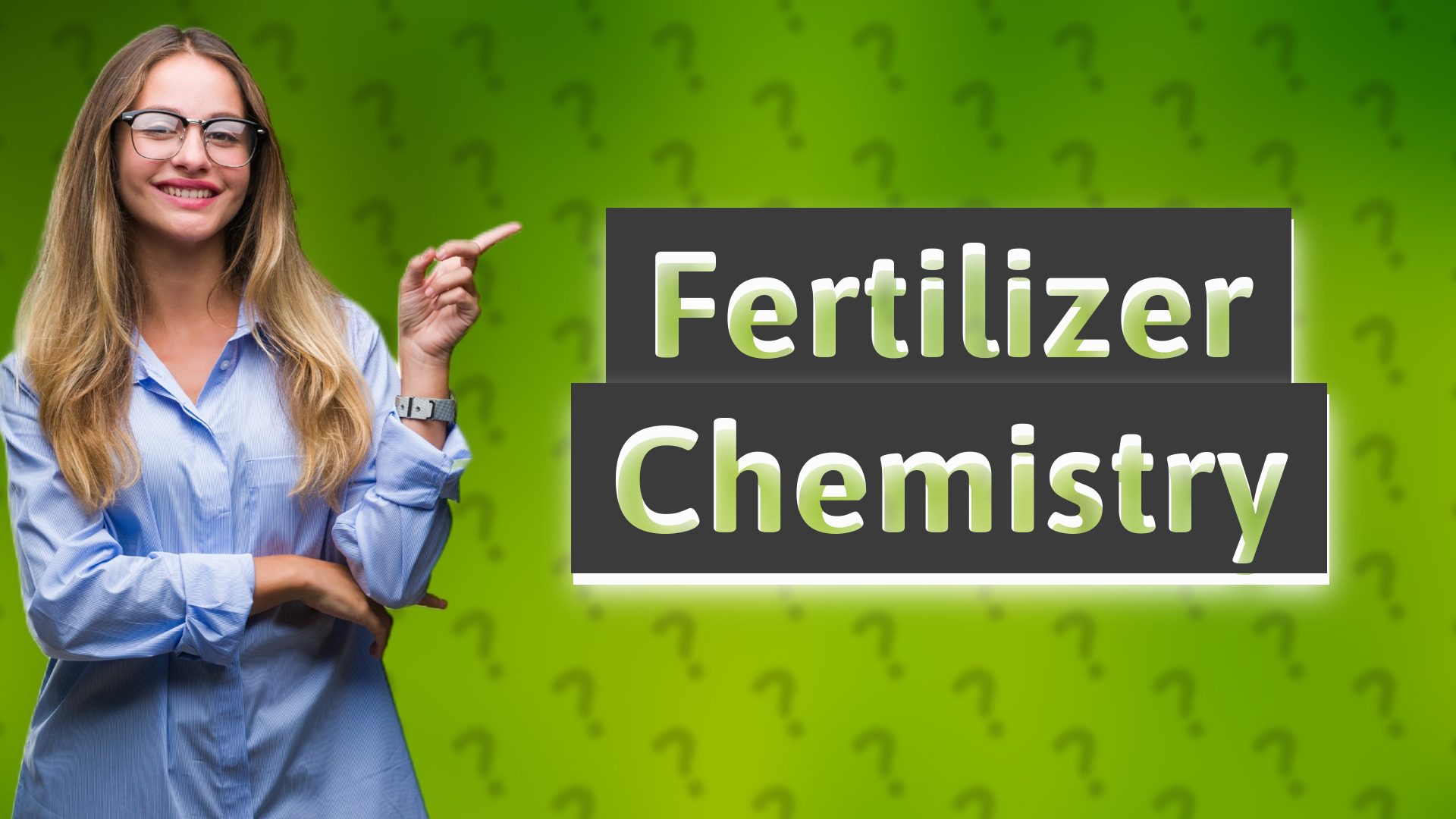 Fertilizer Chemistry