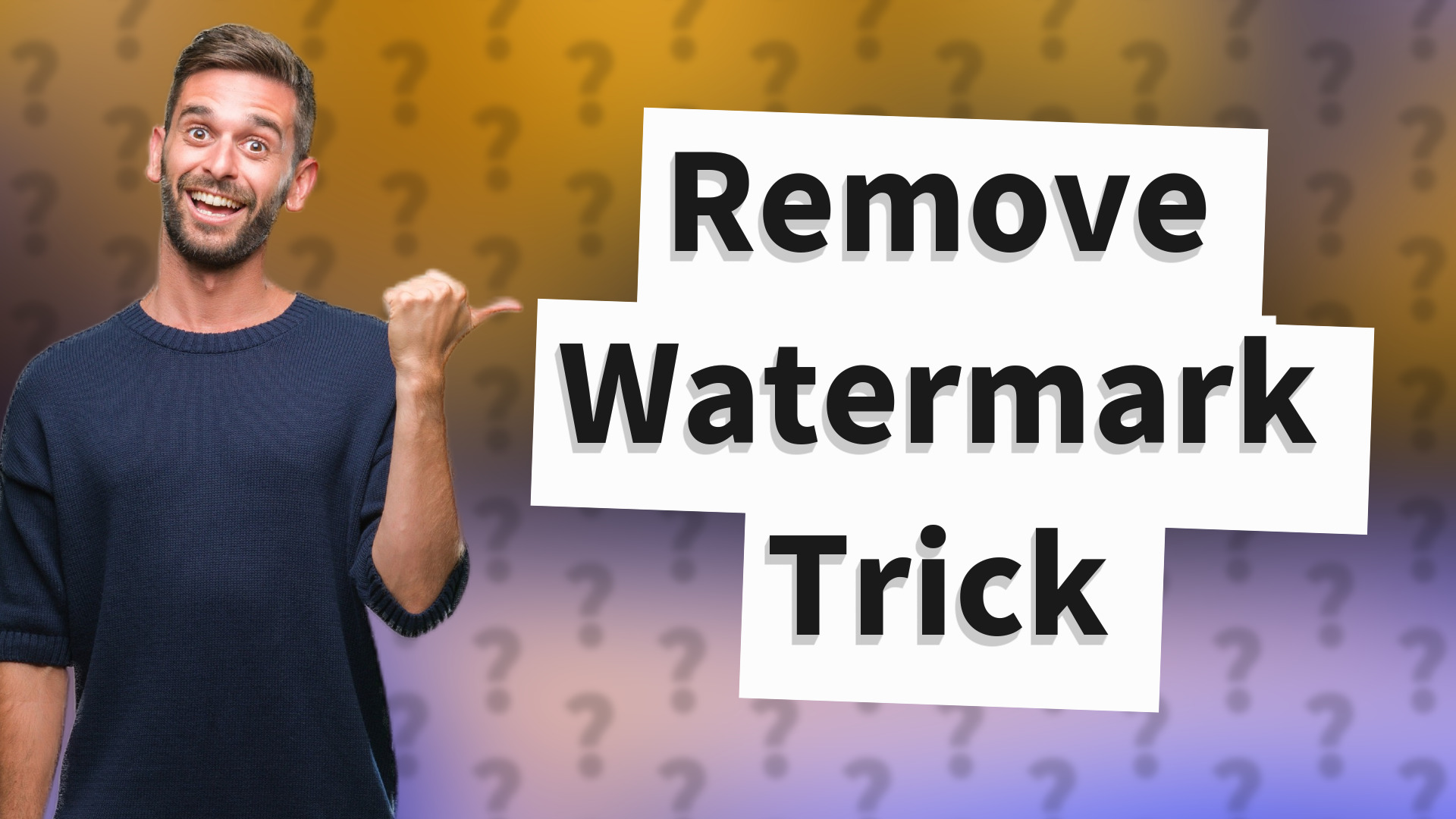 Remove Watermark Trick