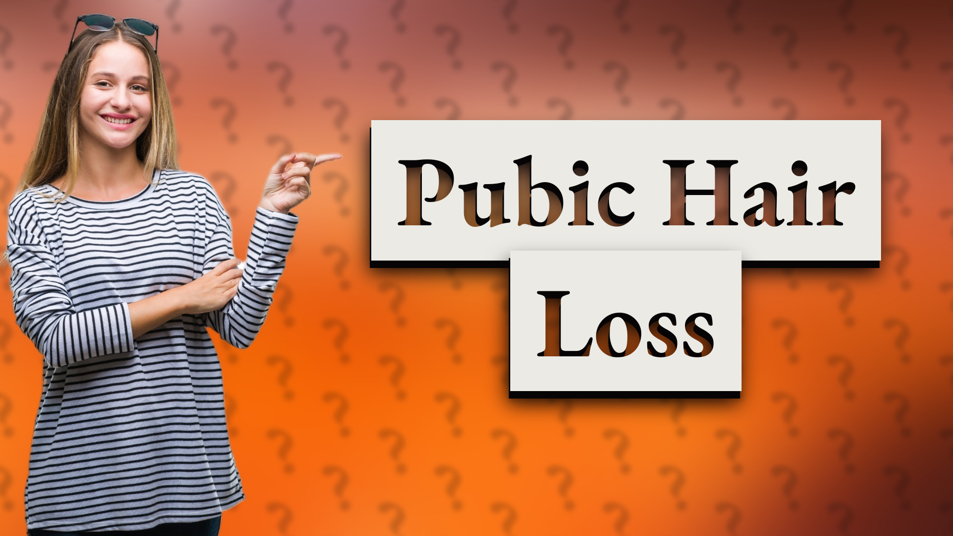 Pubic Hair Loss