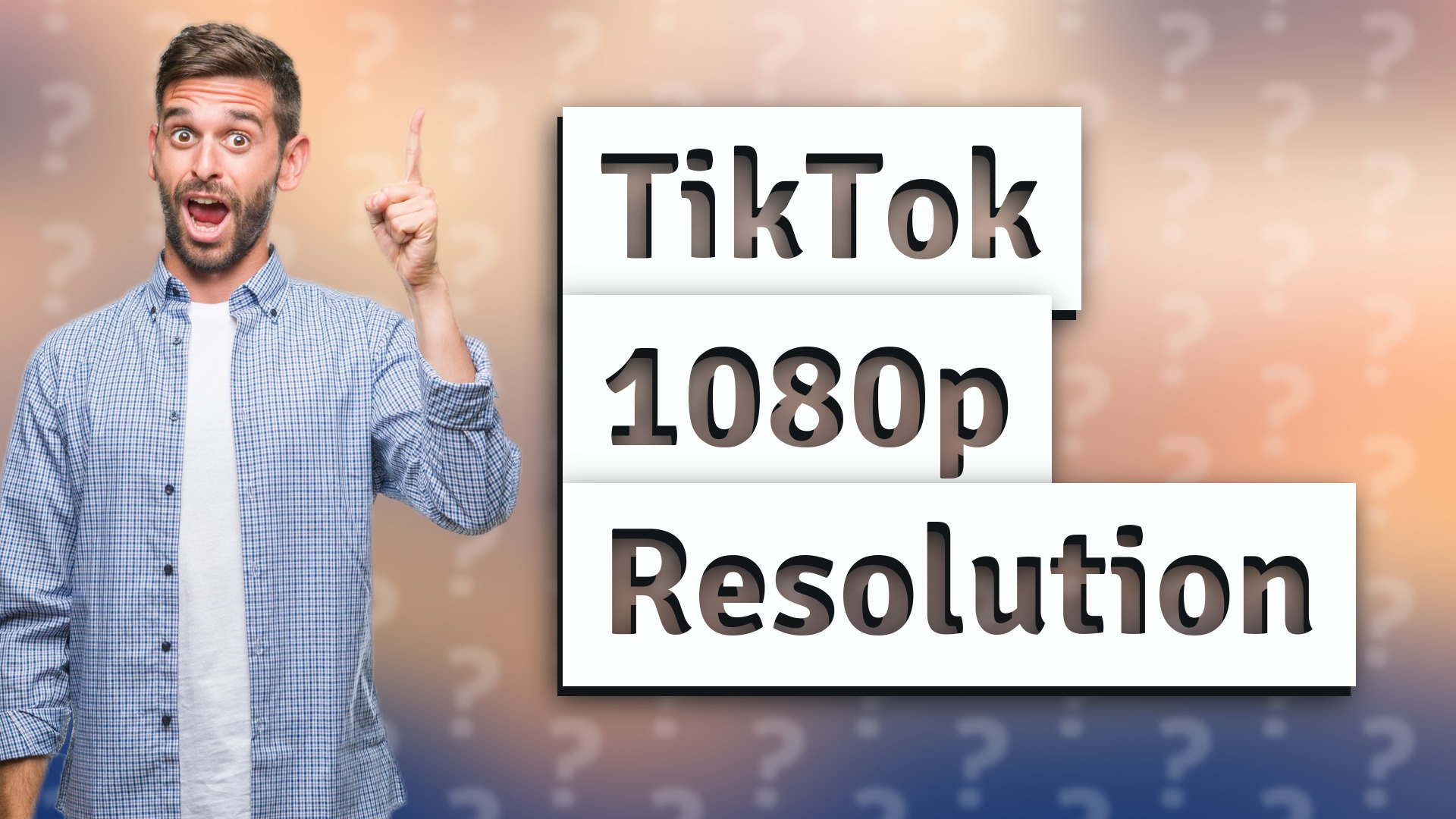 TikTok 1080p Resolution