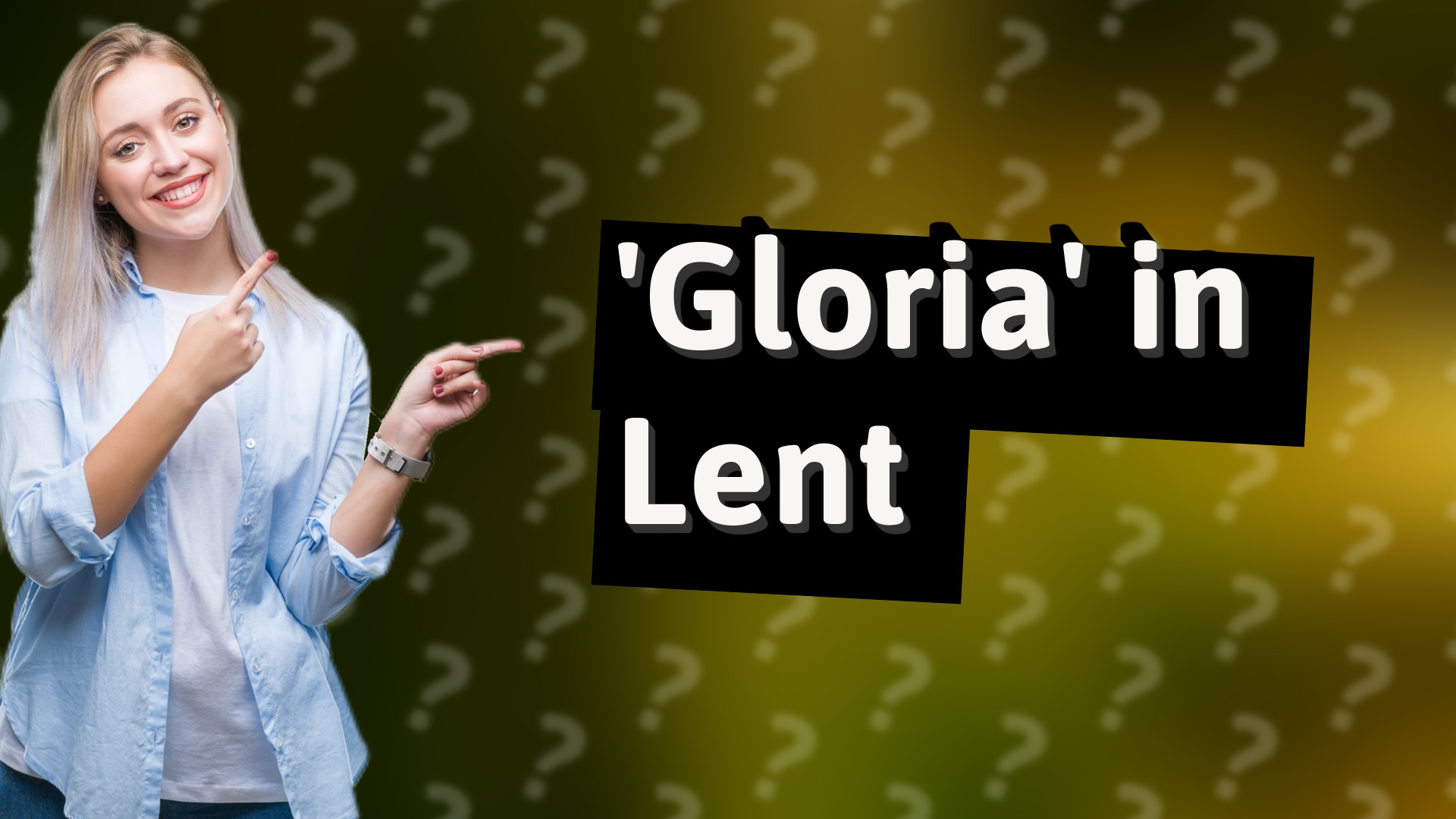 'Gloria' in Lent