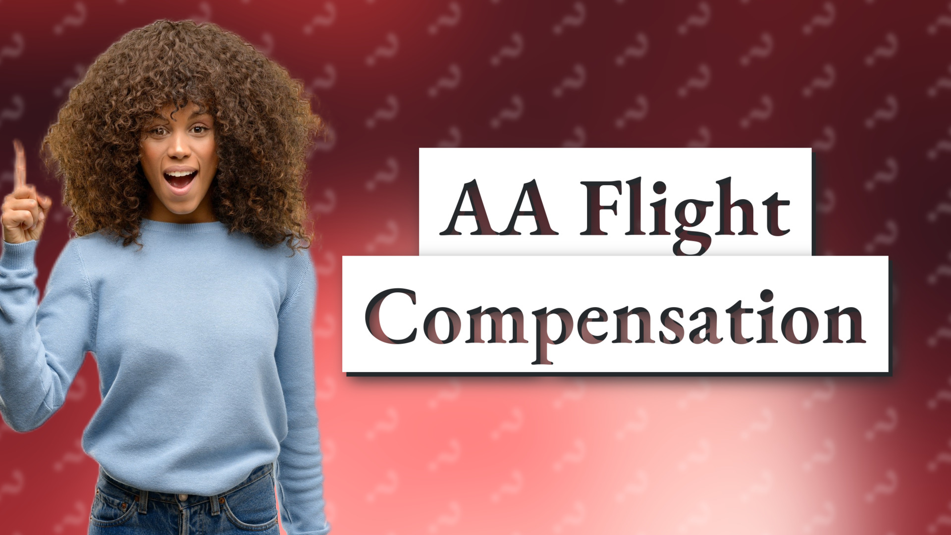 AA Flight Compensation