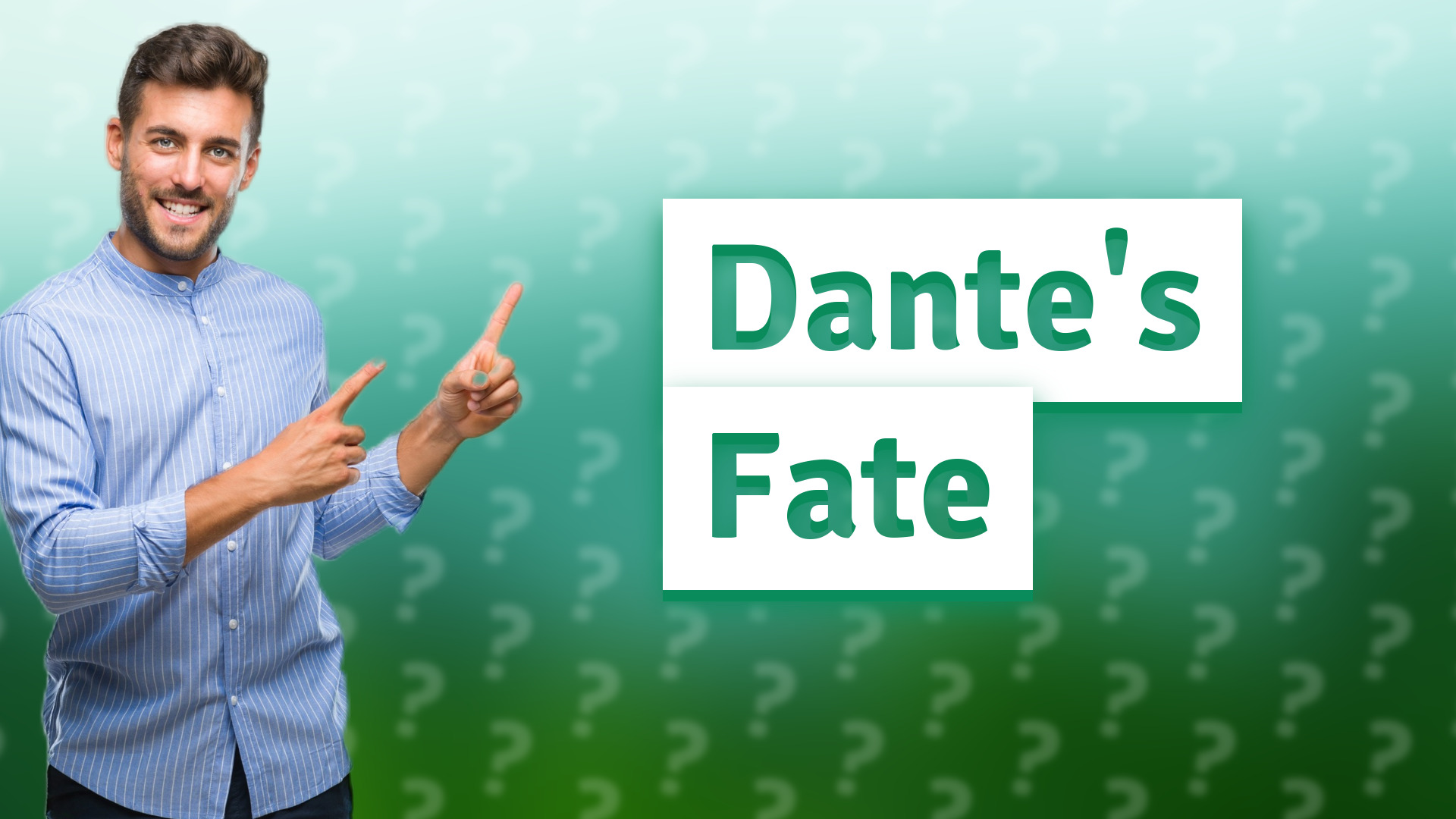 Dante's Fate