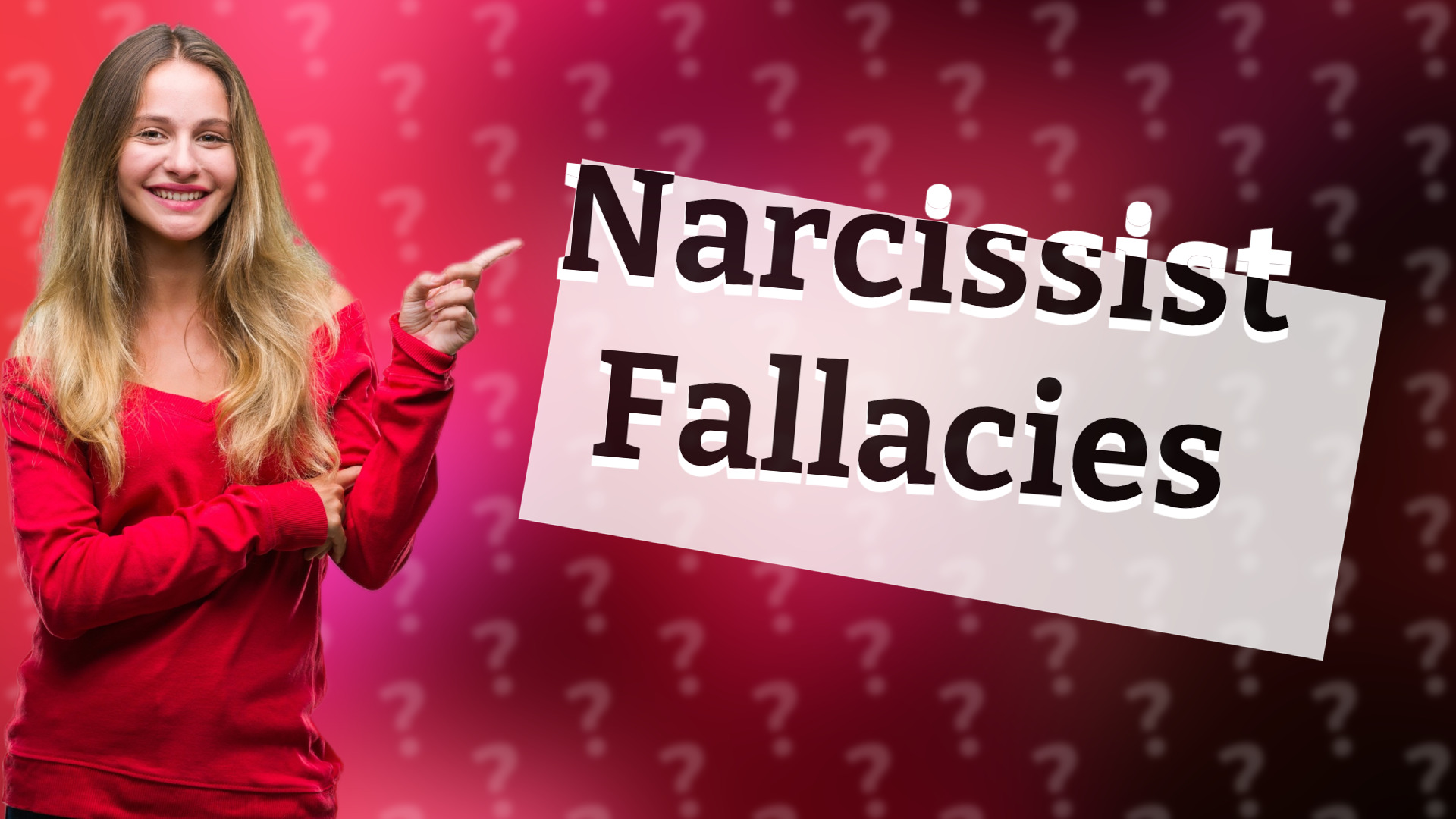 Narcissist Fallacies