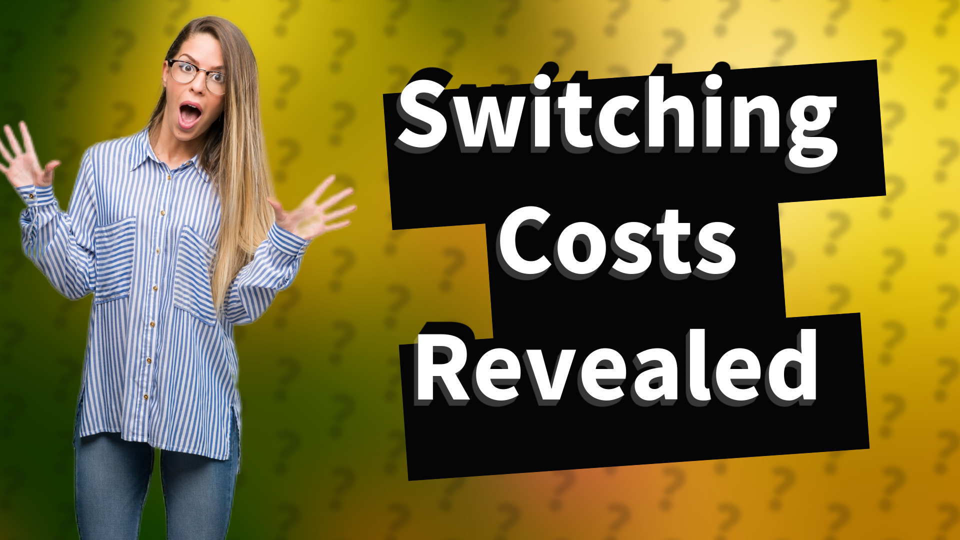 Switching Costs Revealed