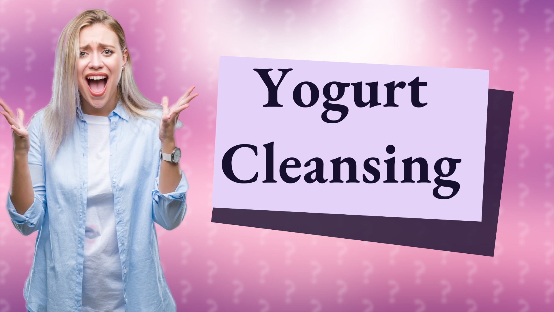 Yogurt Cleansing