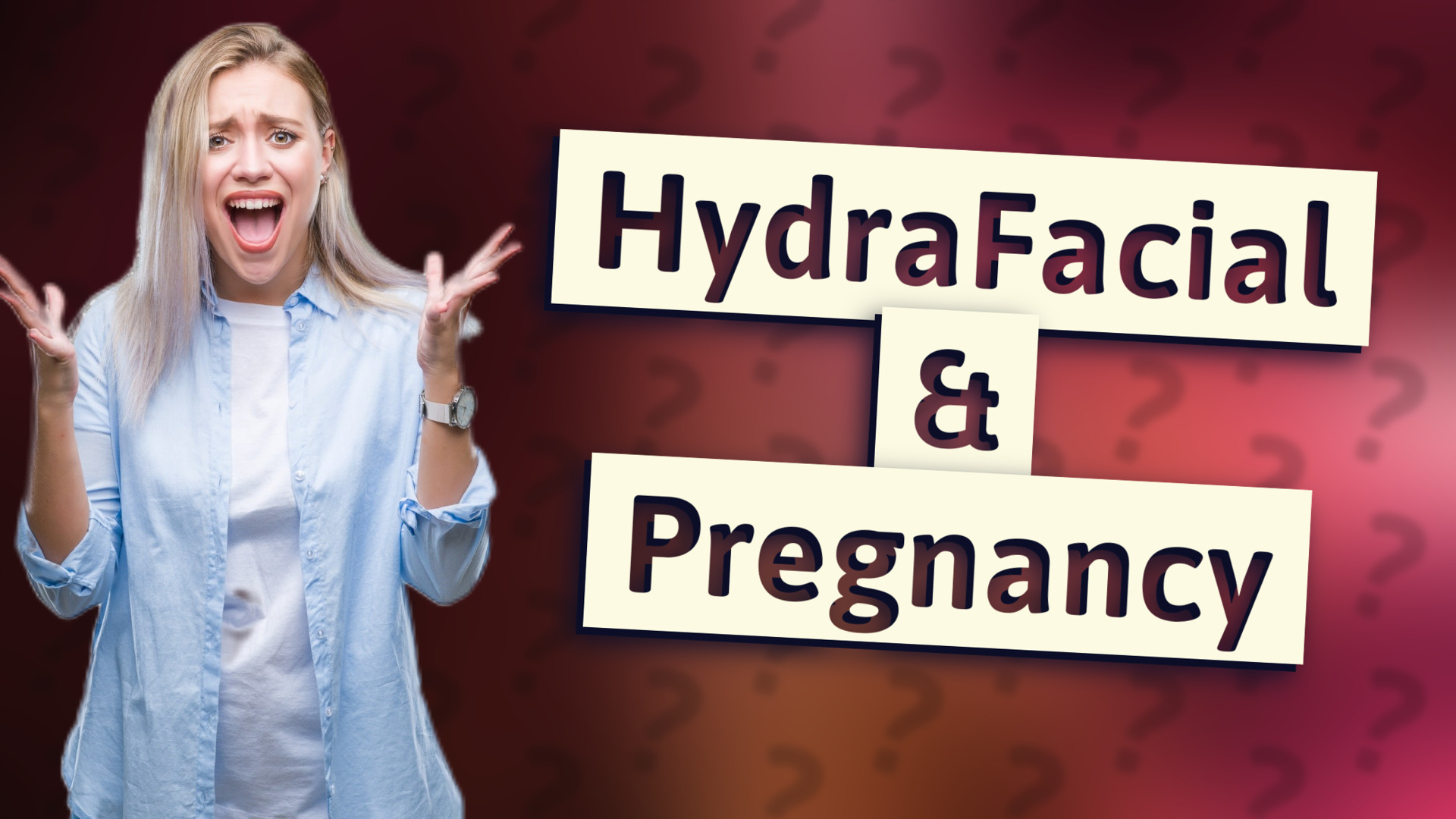 HydraFacial & Pregnancy