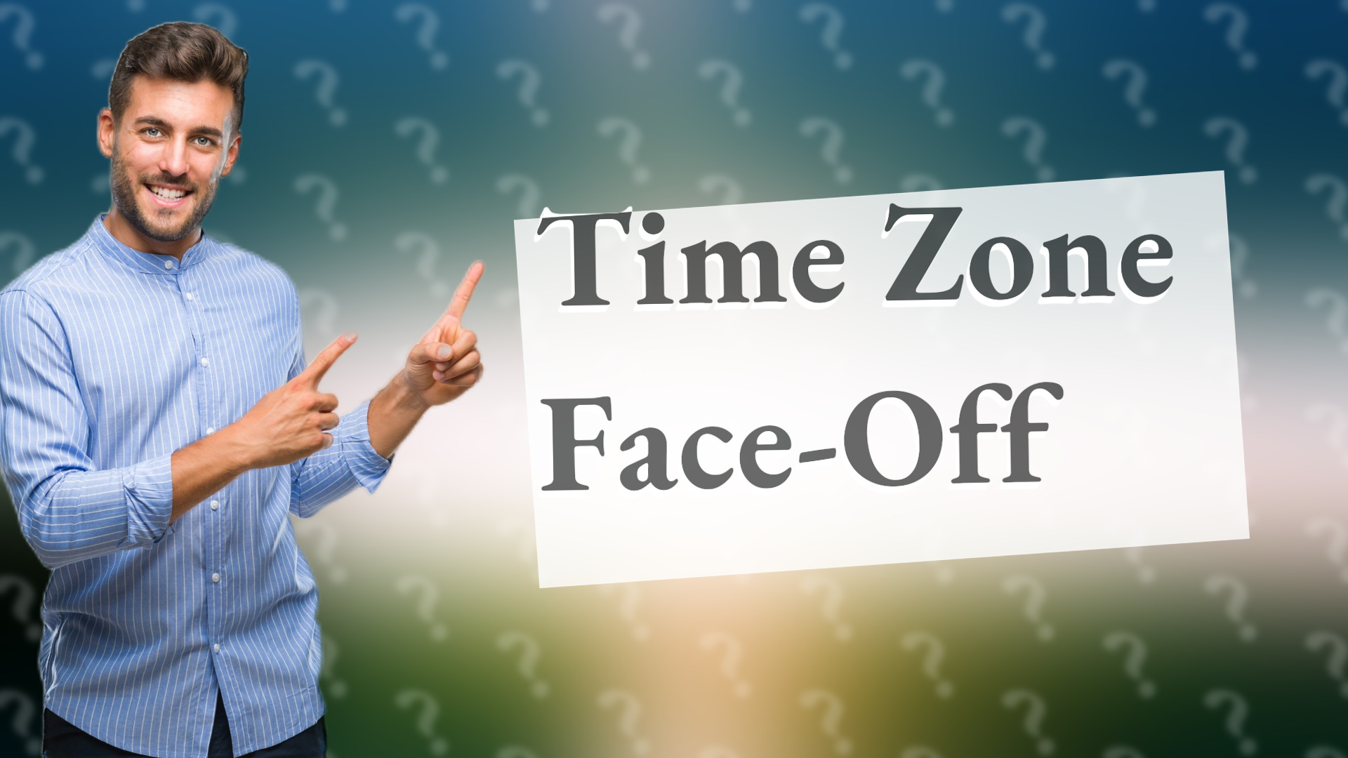 Time Zone Face-Off
