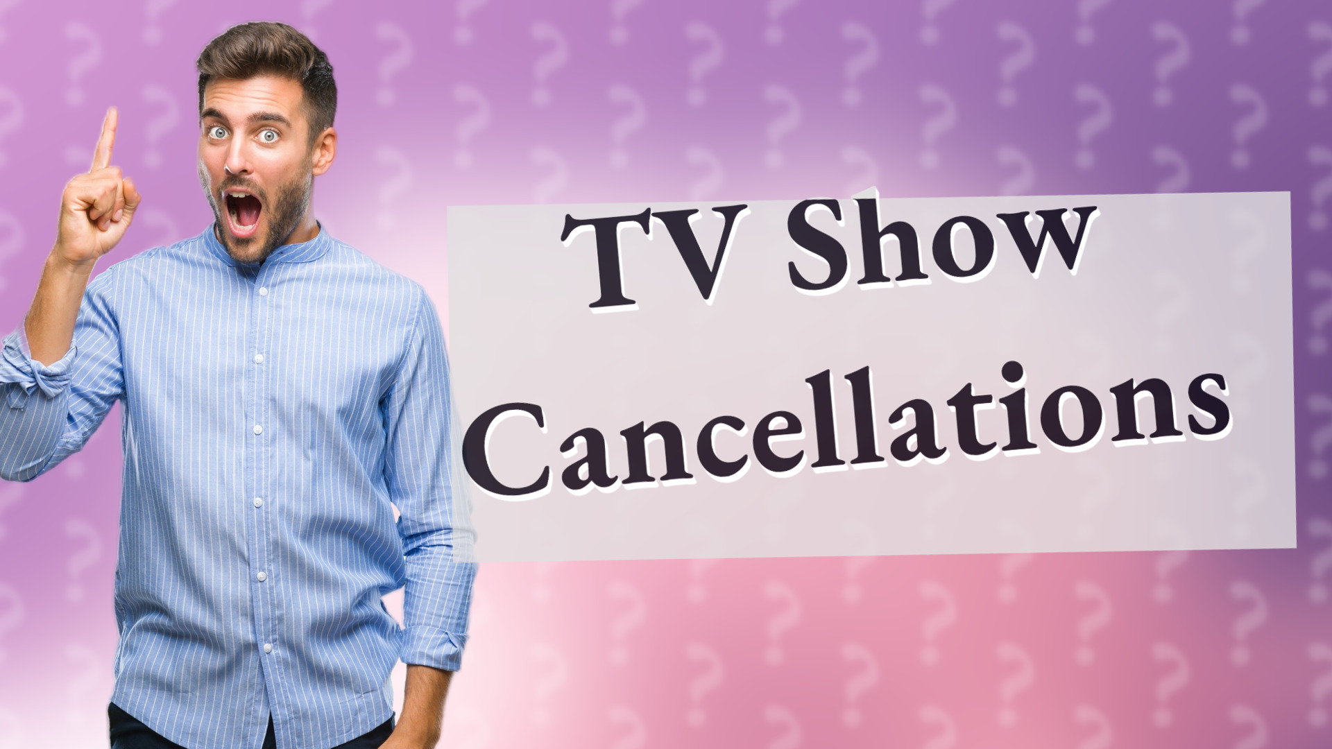 TV Show Cancellations