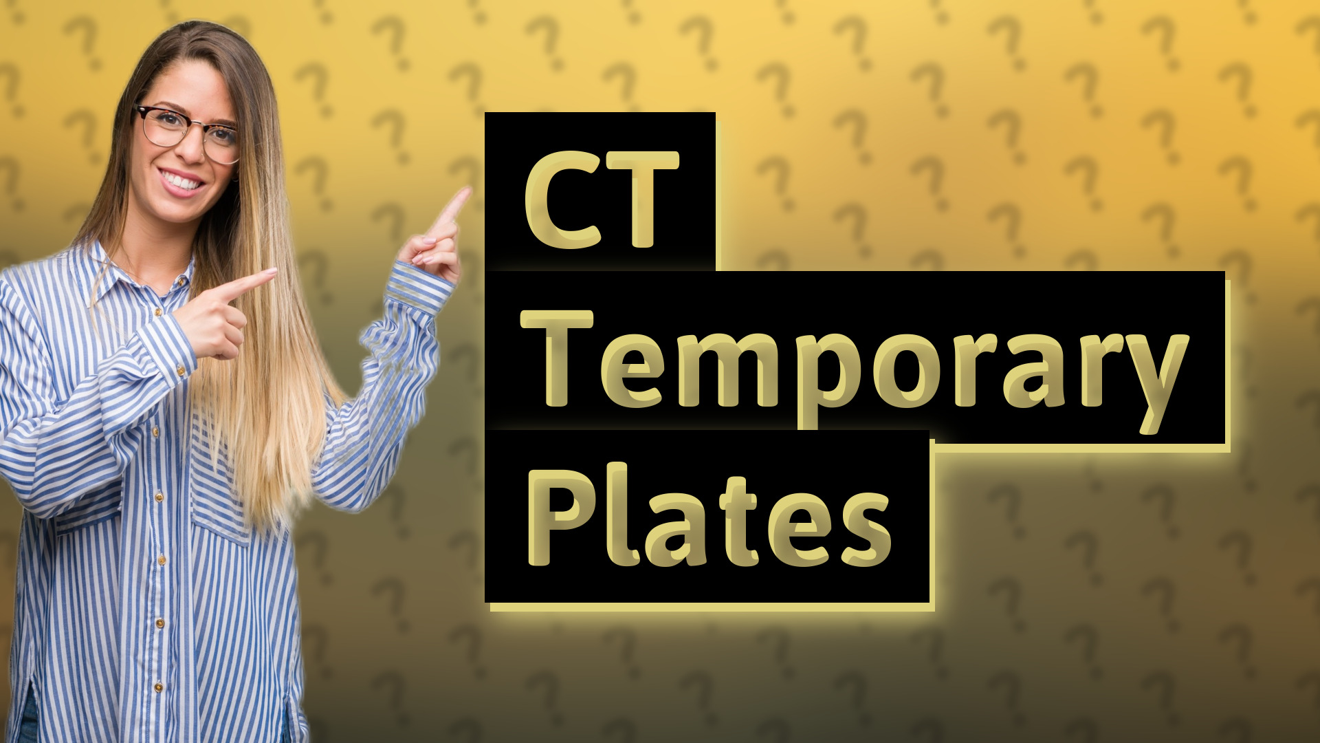 CT Temporary Plates