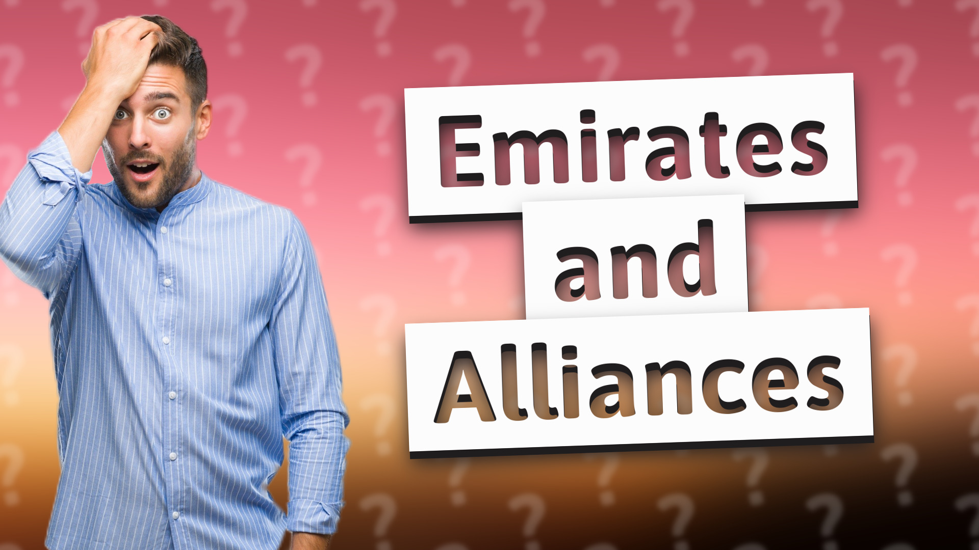 Emirates and Alliances