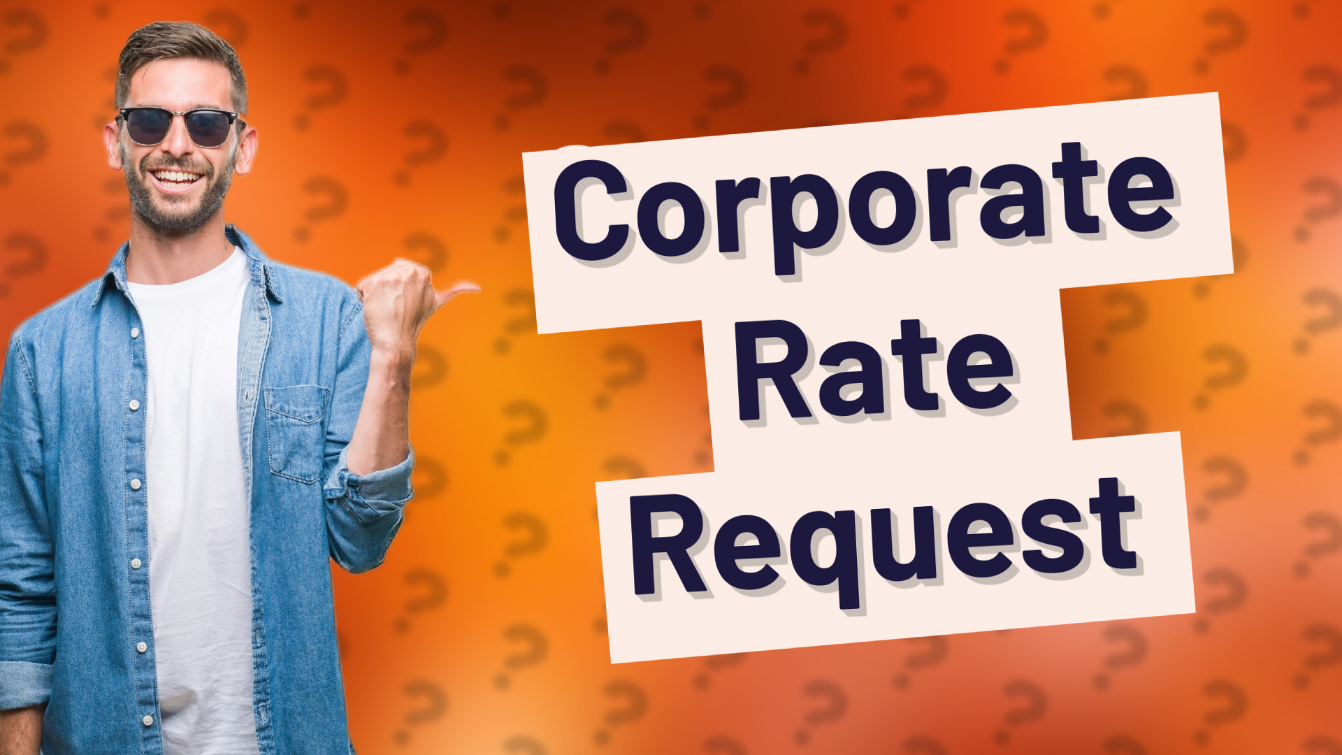 Corporate Rate Request