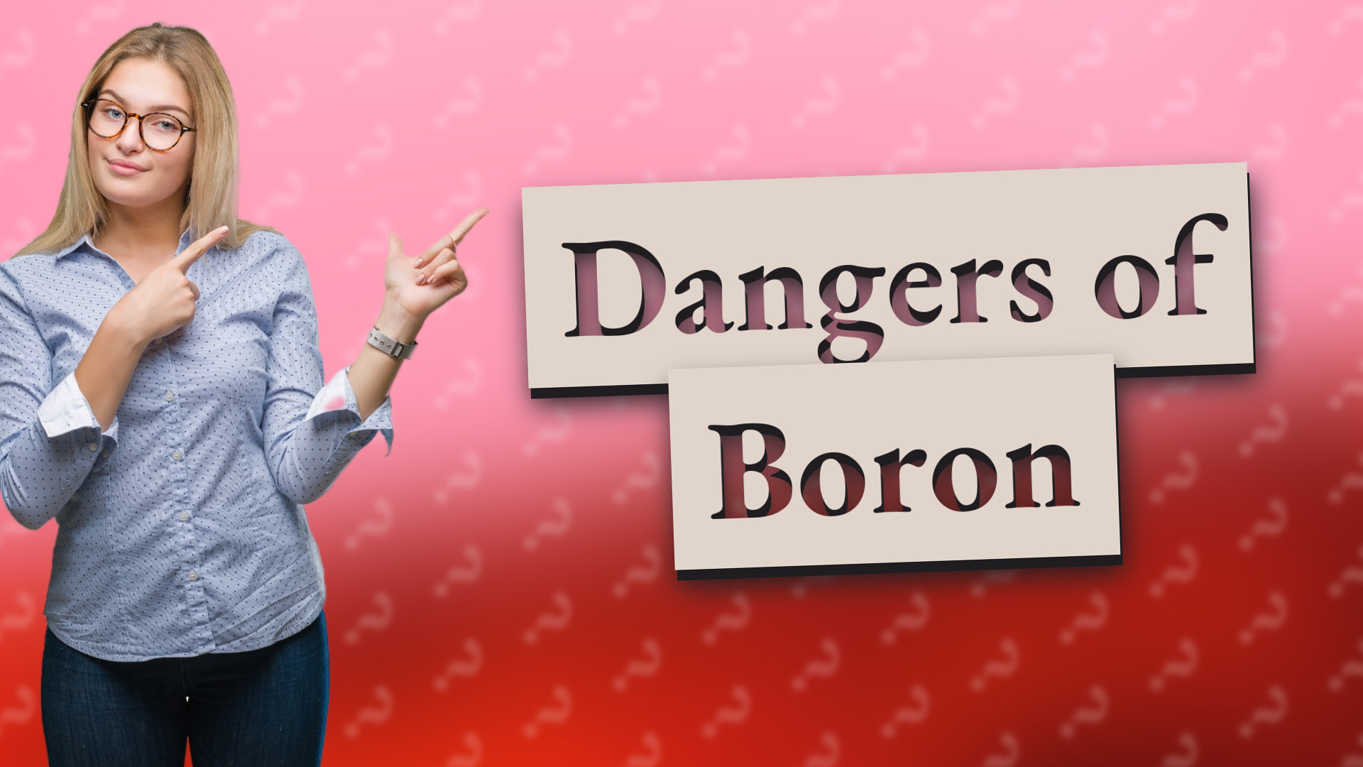 Dangers of Boron