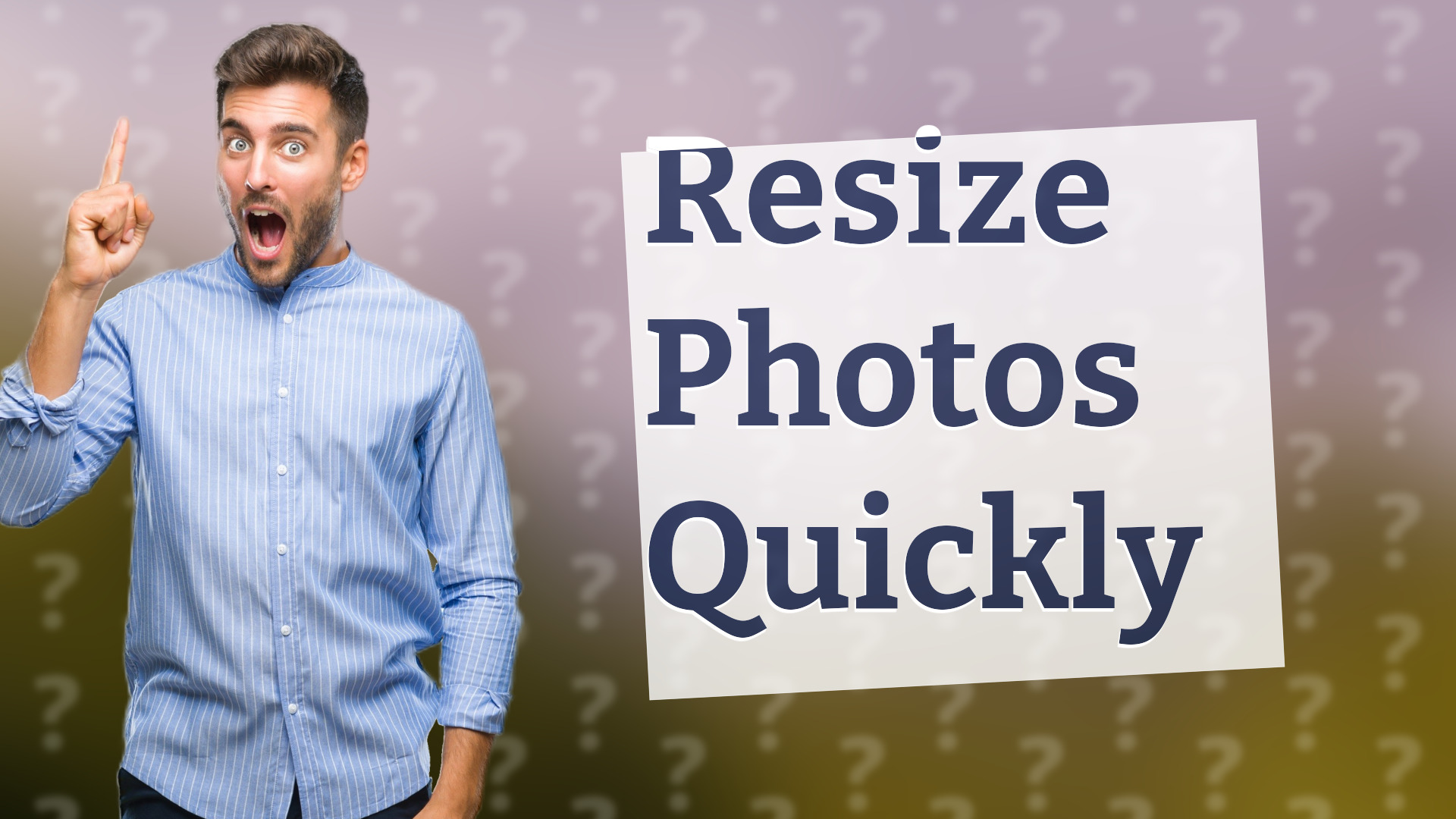 Resize Photos Quickly
