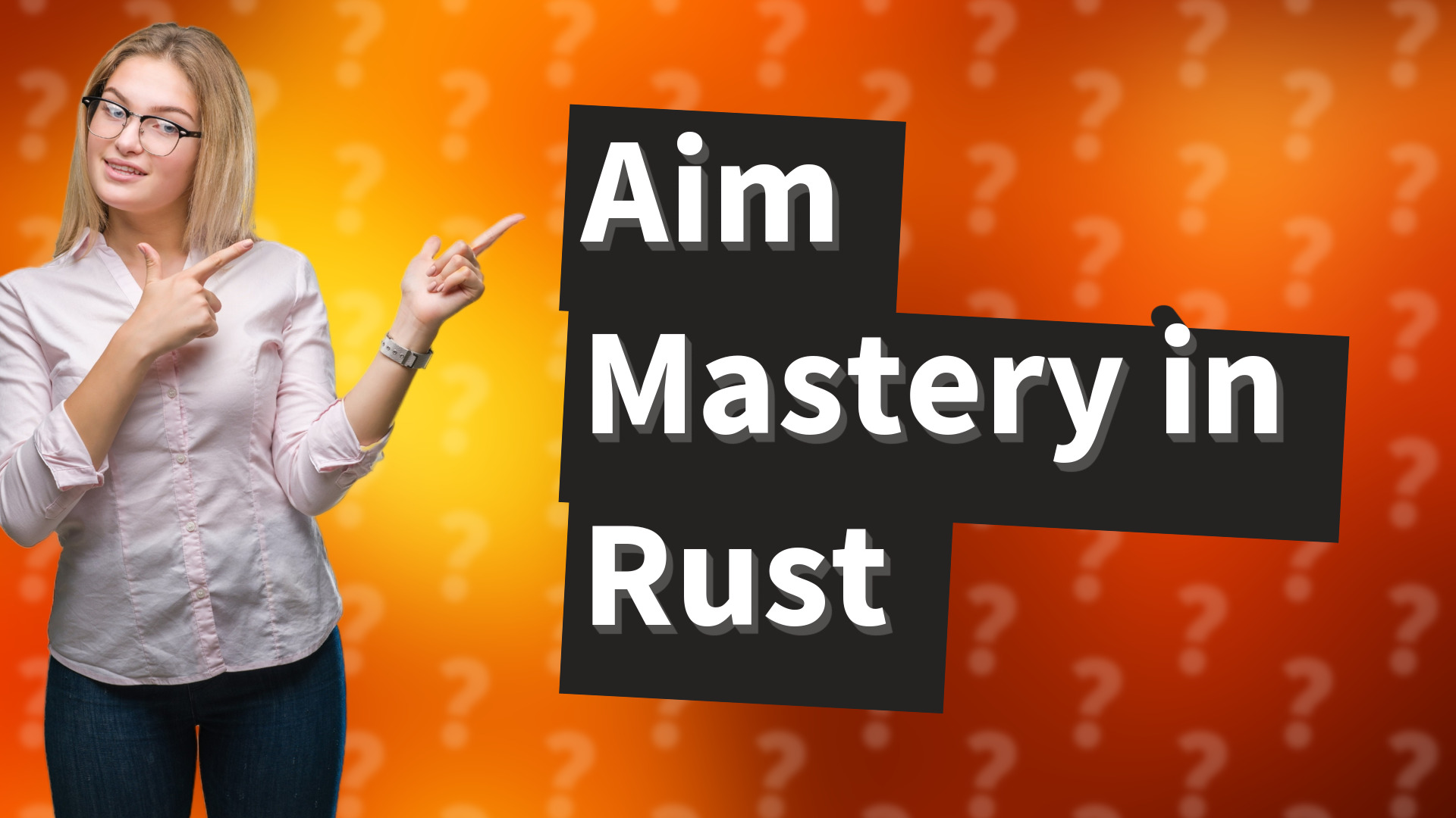 Aim Mastery in Rust