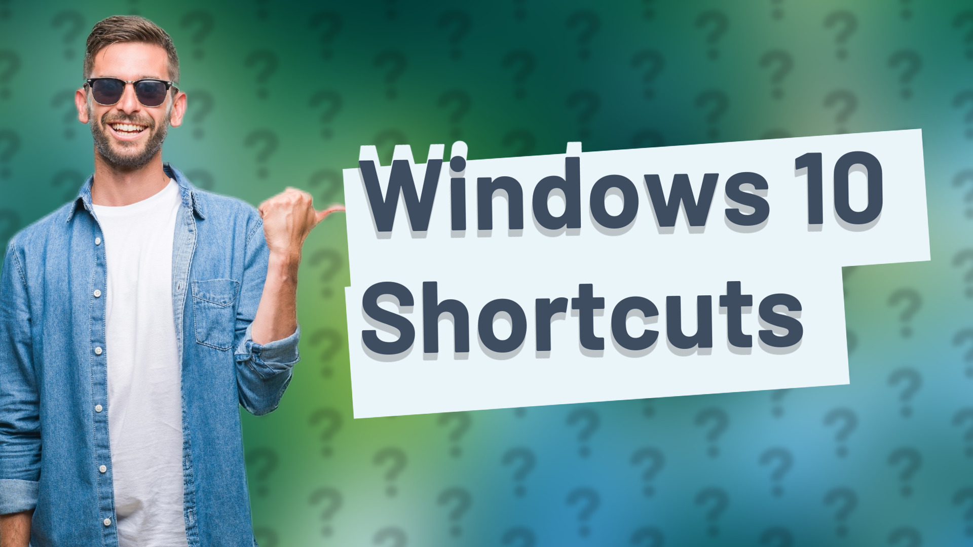Windows 10 Shortcuts