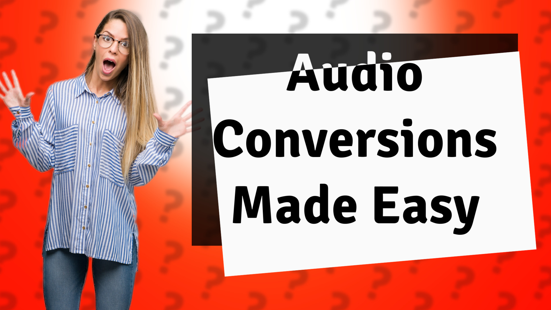 Audio Conversions Made Easy