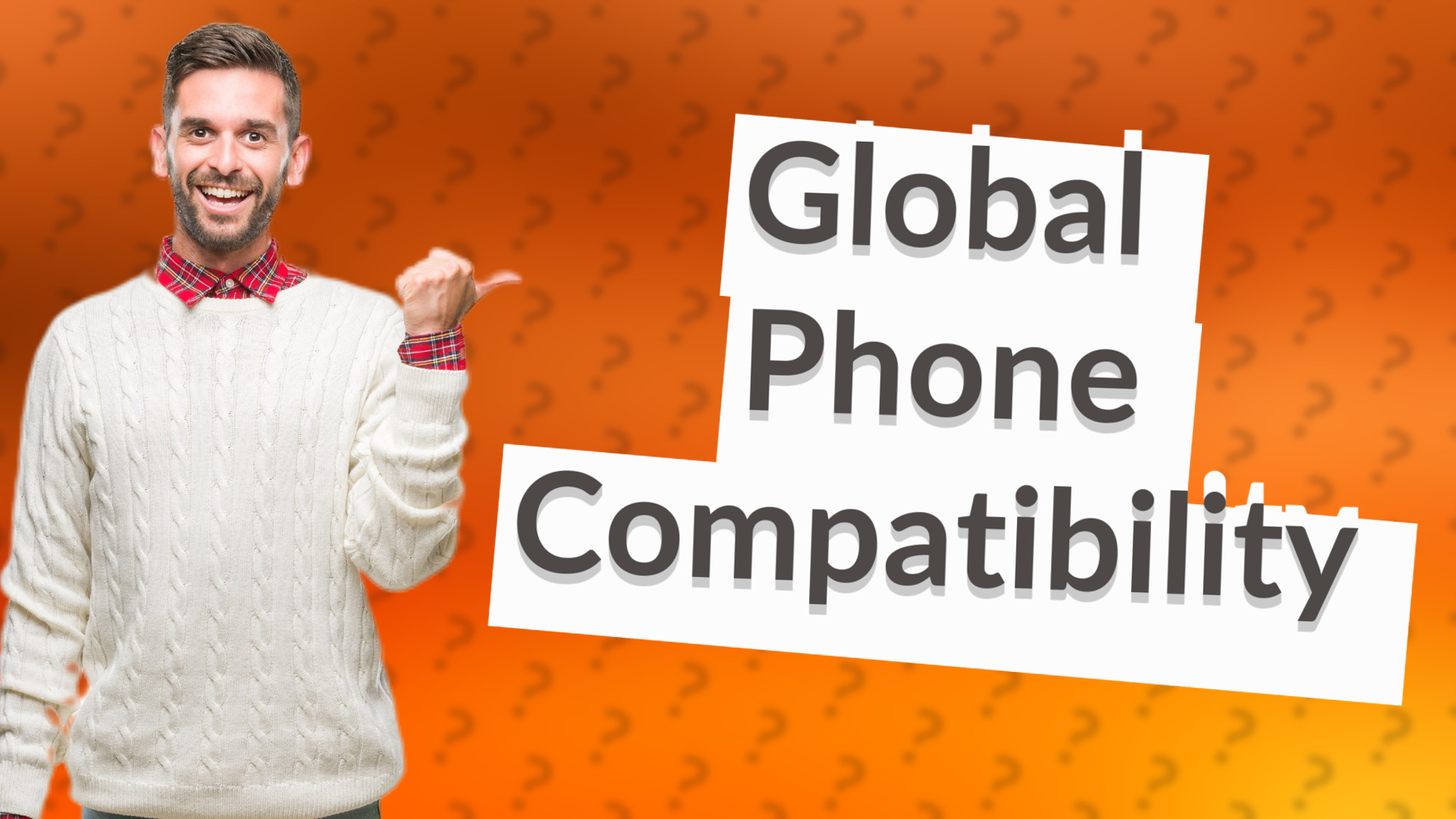Global Phone Compatibility