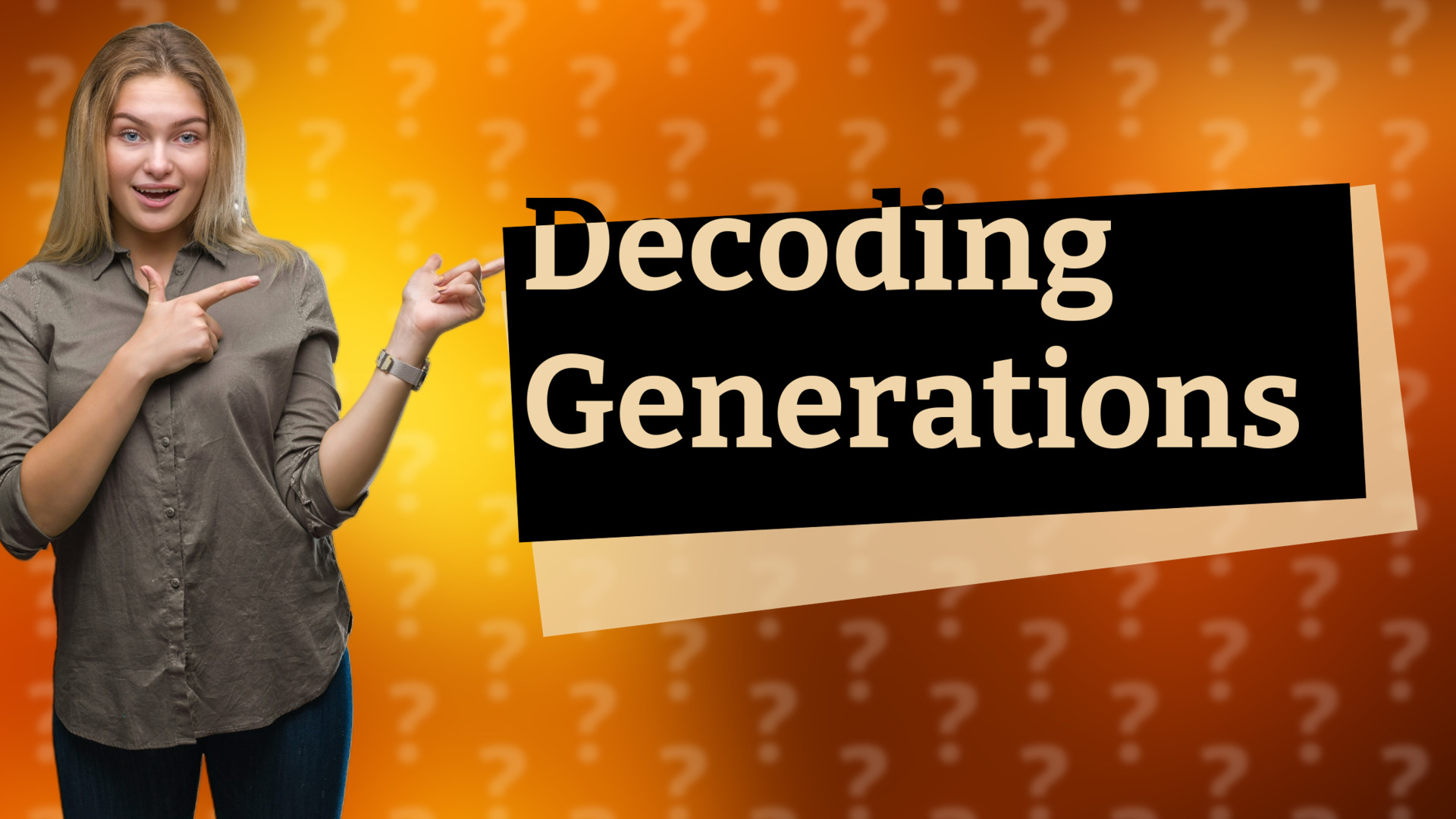 Decoding Generations