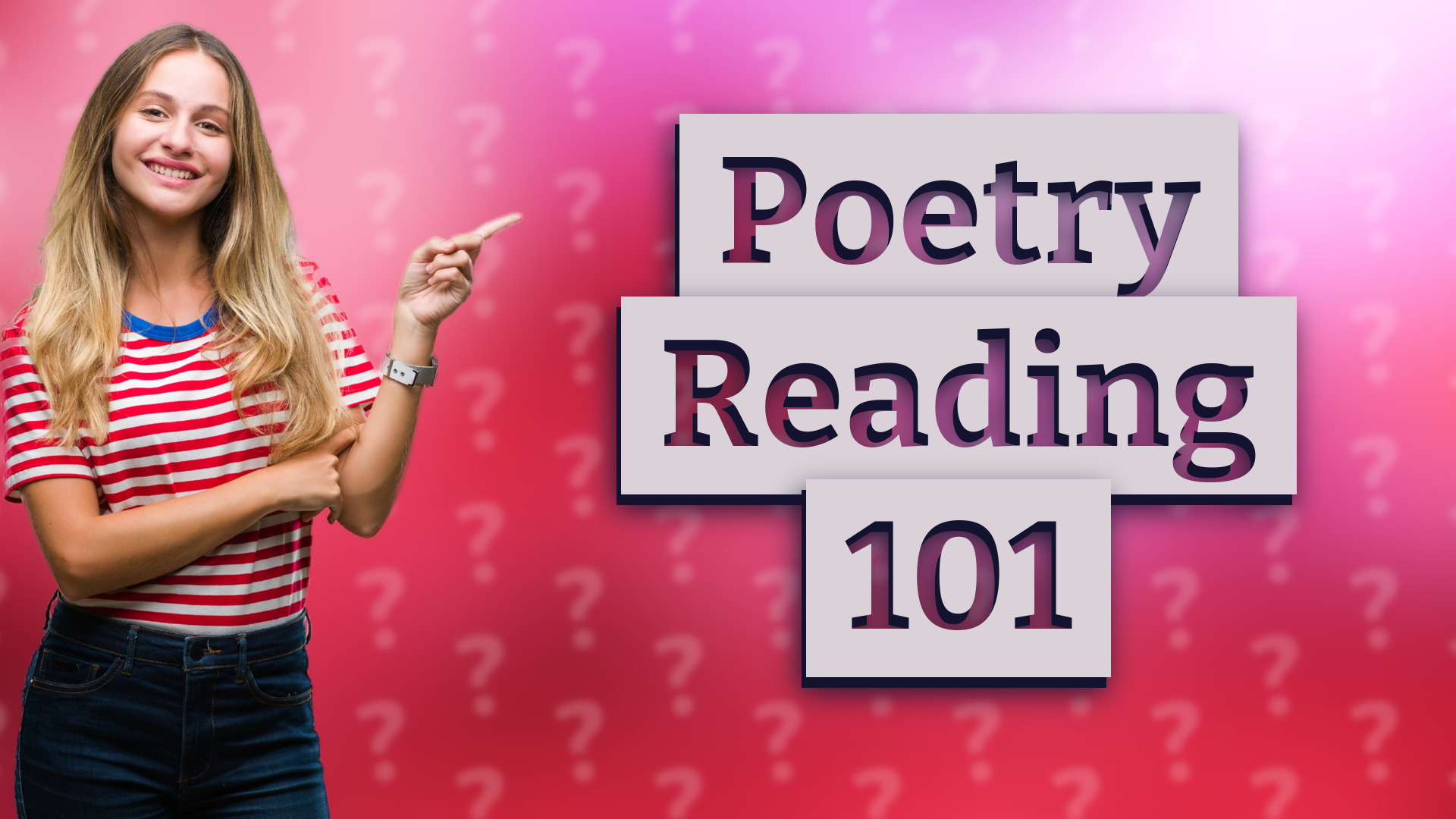 Poetry Reading 101