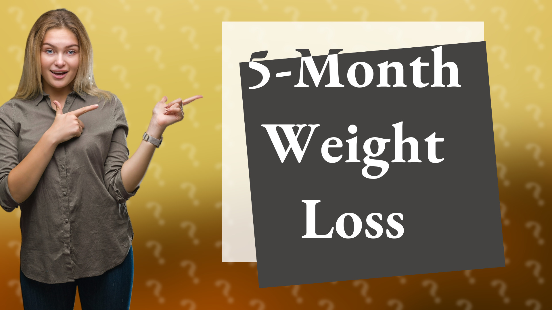 5-Month Weight Loss