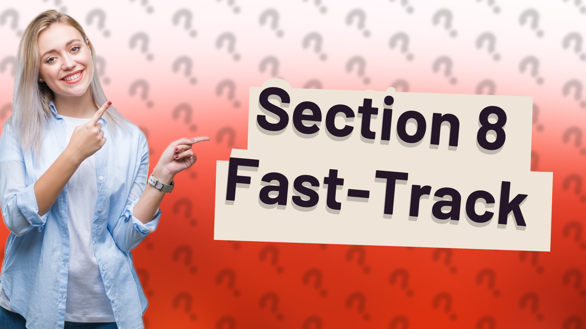 Section 8 Fast-Track