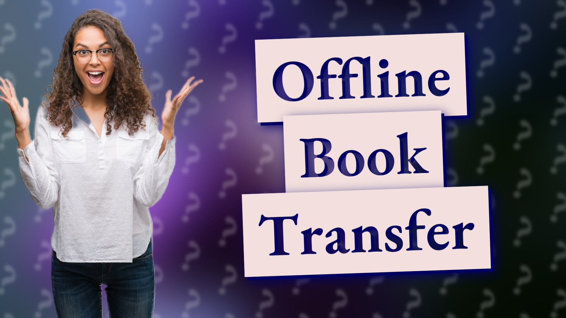 Offline Book Transfer