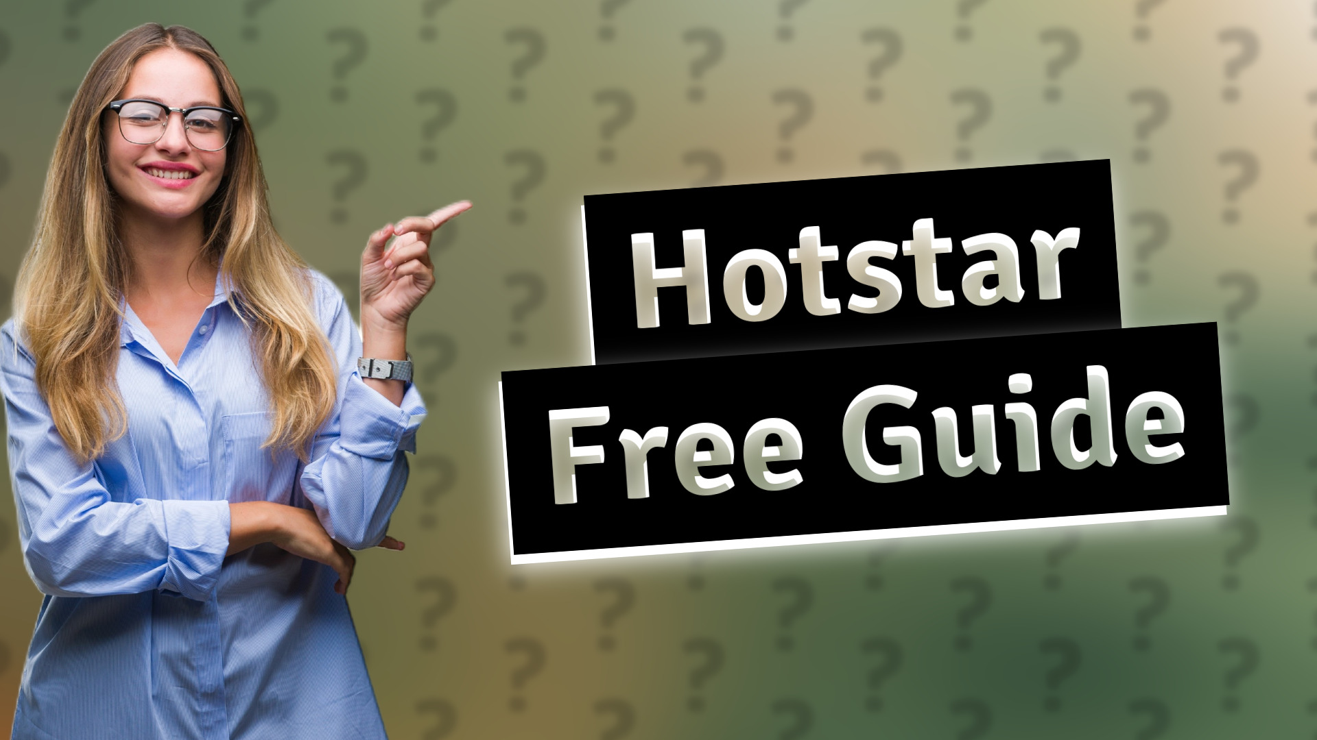 Hotstar Free Guide