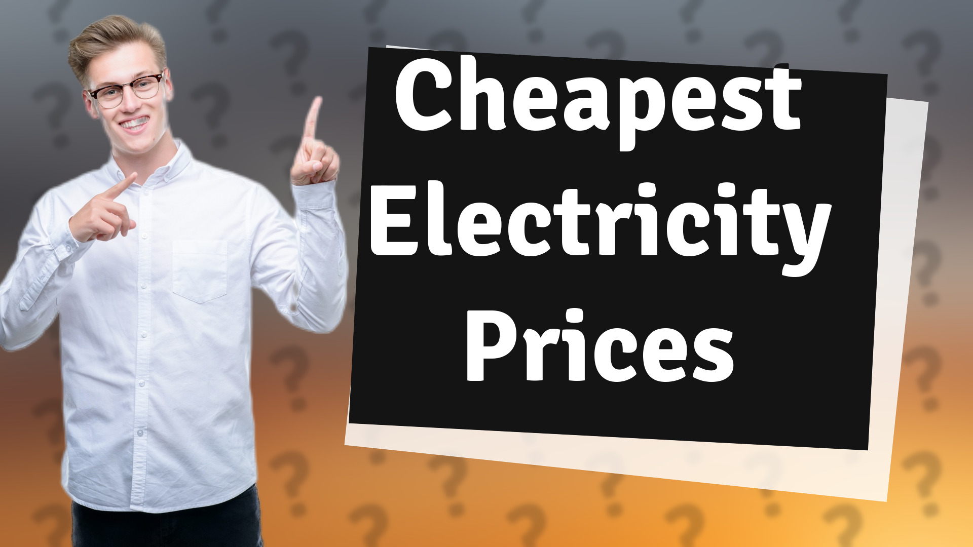 Cheapest Electricity Prices
