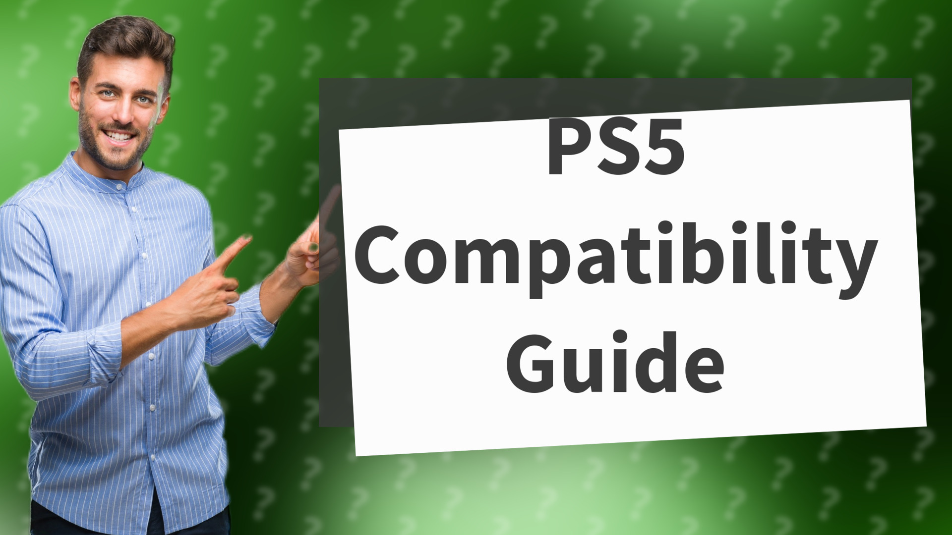 PS5 Compatibility Guide