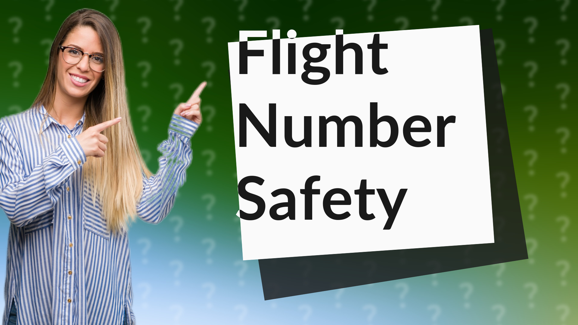 Flight Number Safety