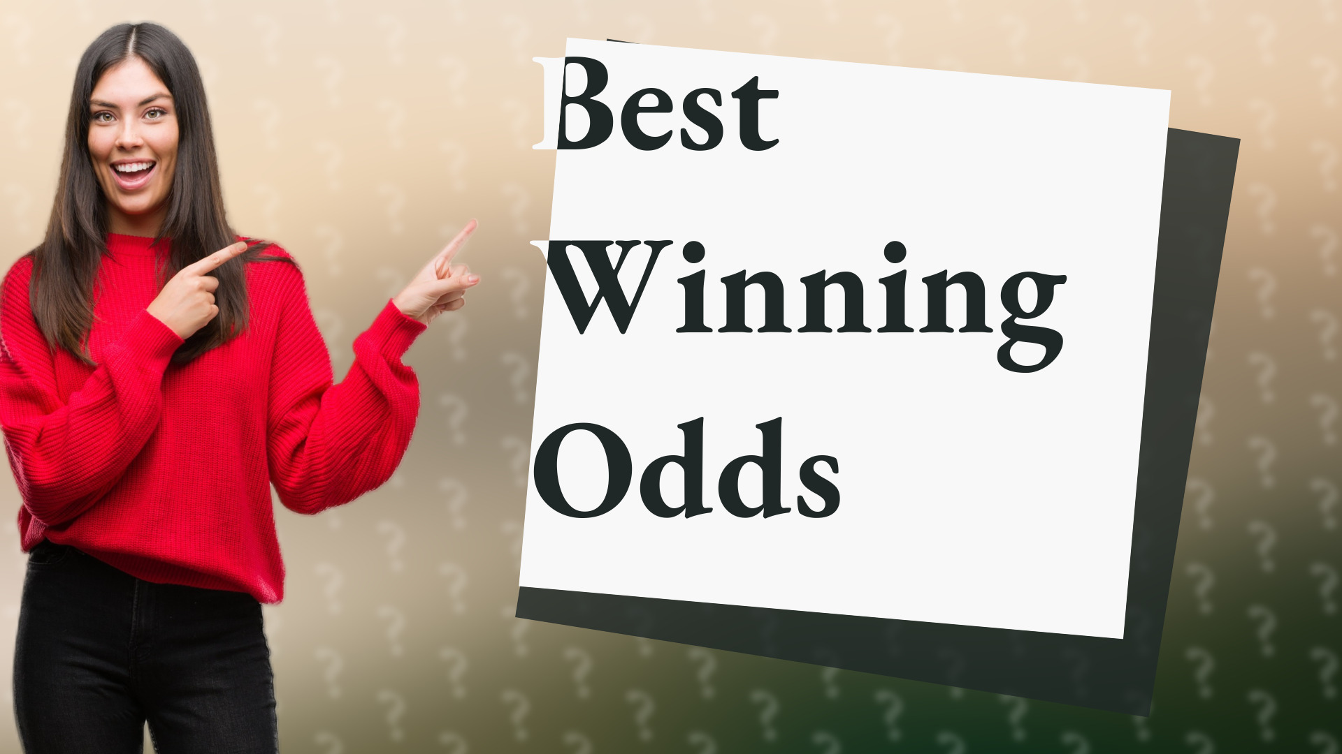 Best Winning Odds