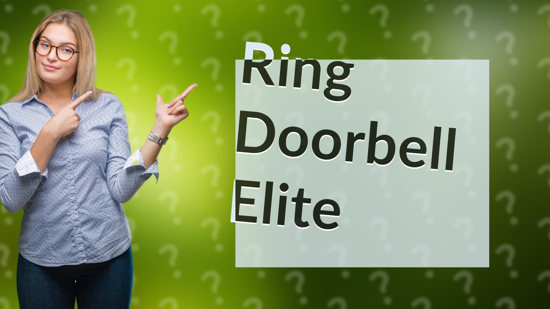 Ring Doorbell Elite