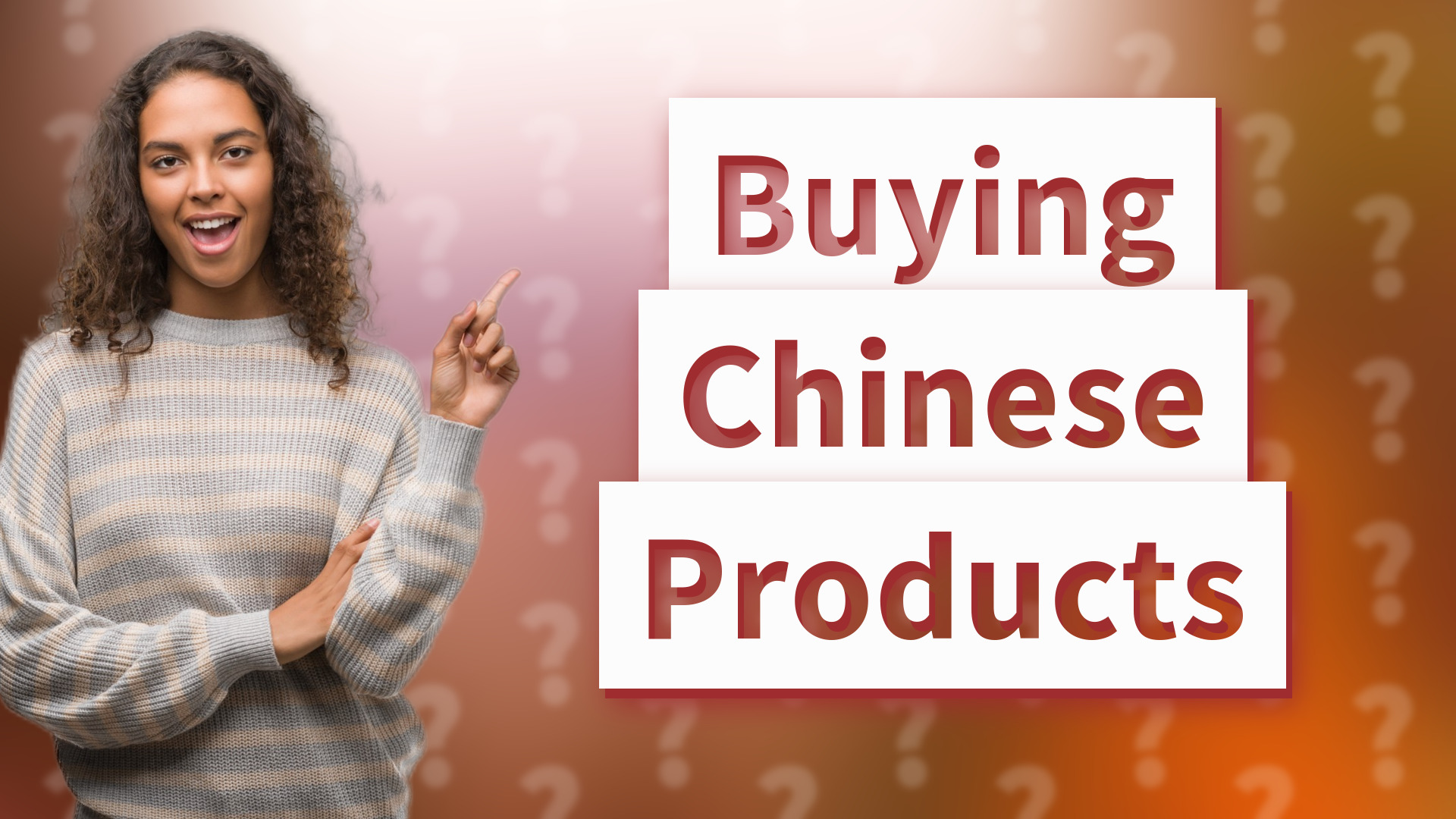 Buying Chinese Products