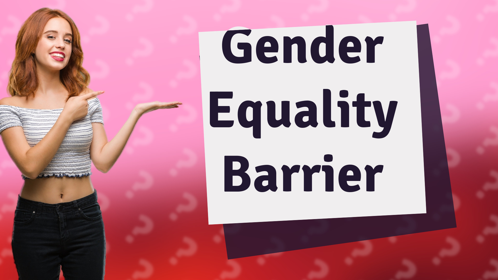 Gender Equality Barrier