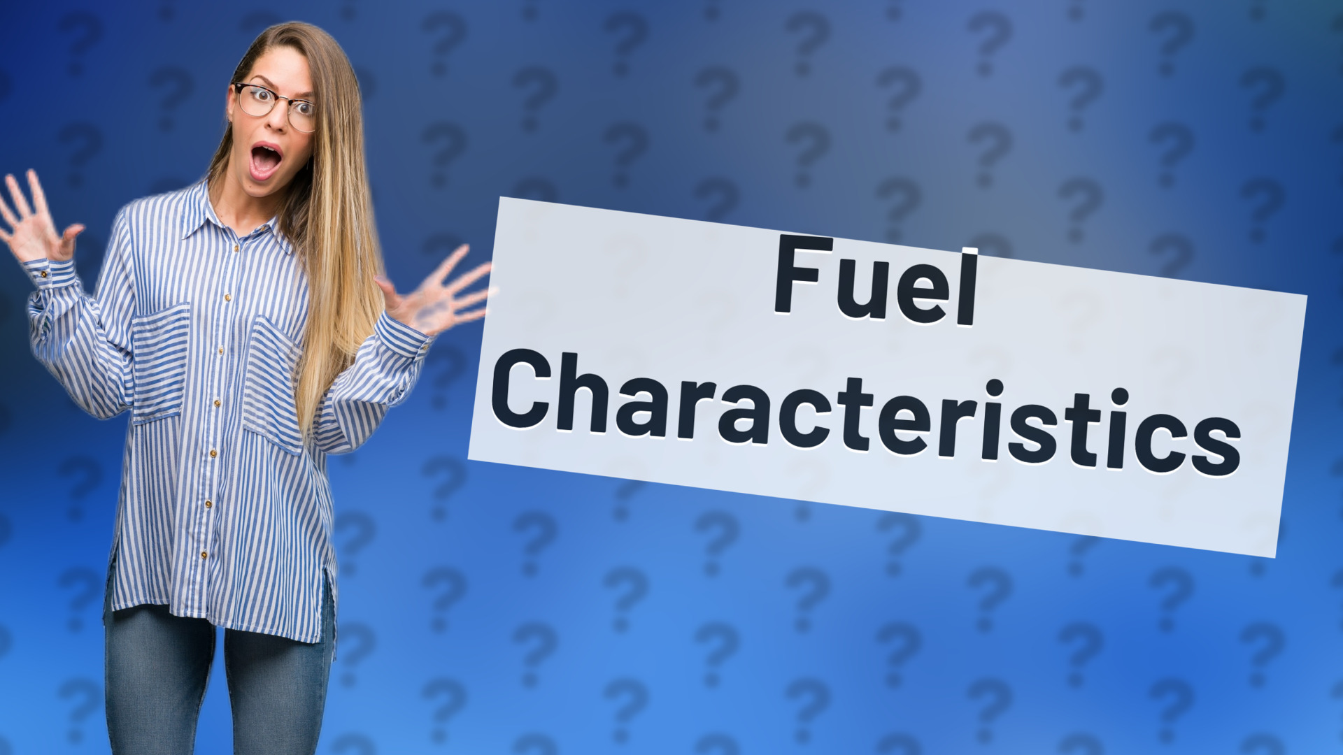 Fuel Characteristics