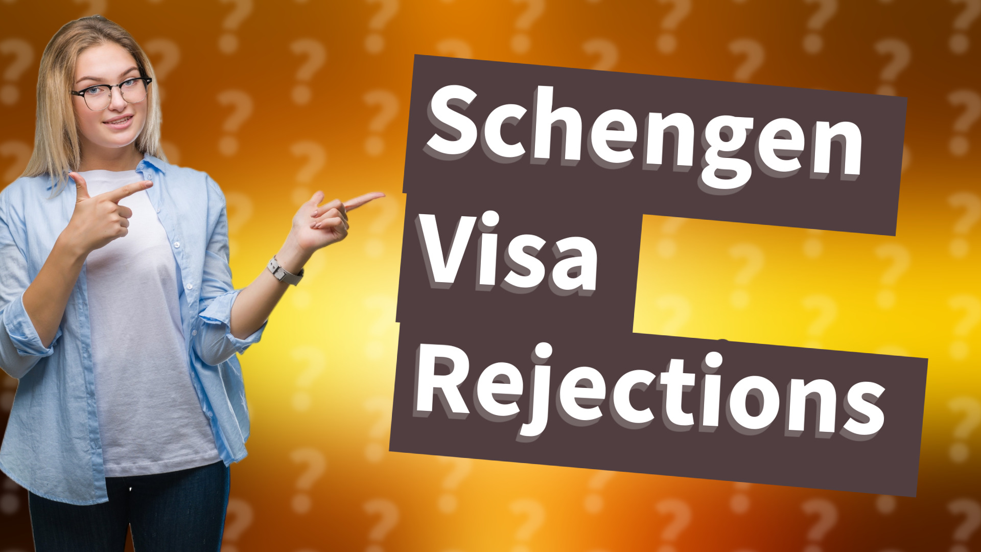 Schengen Visa Rejections