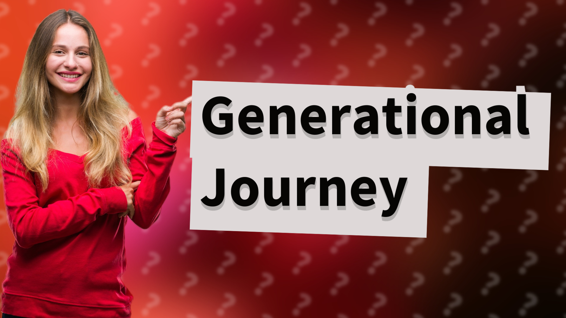 Generational Journey