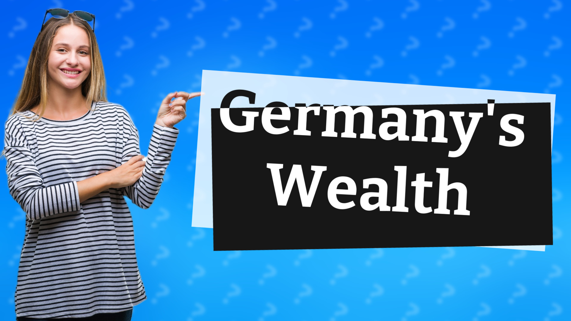 Germany's Wealth