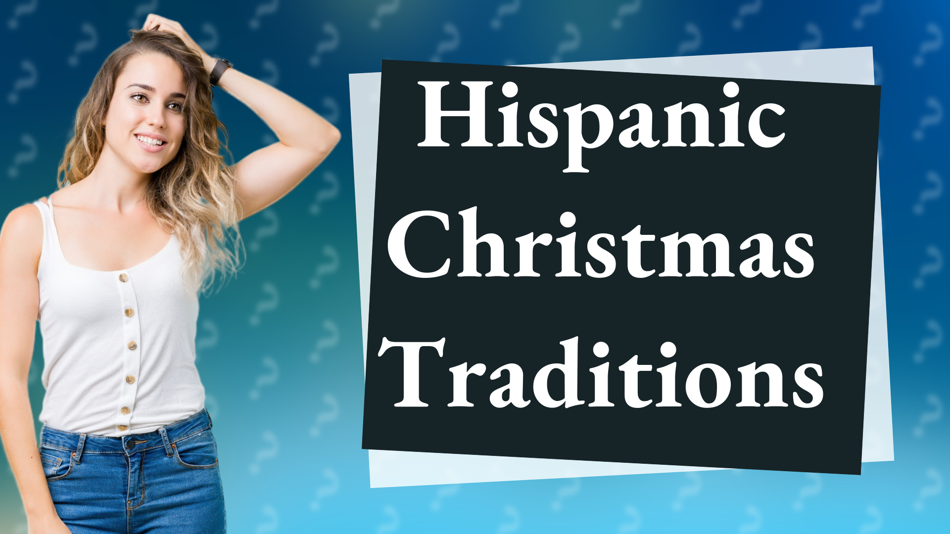 Hispanic Christmas Traditions