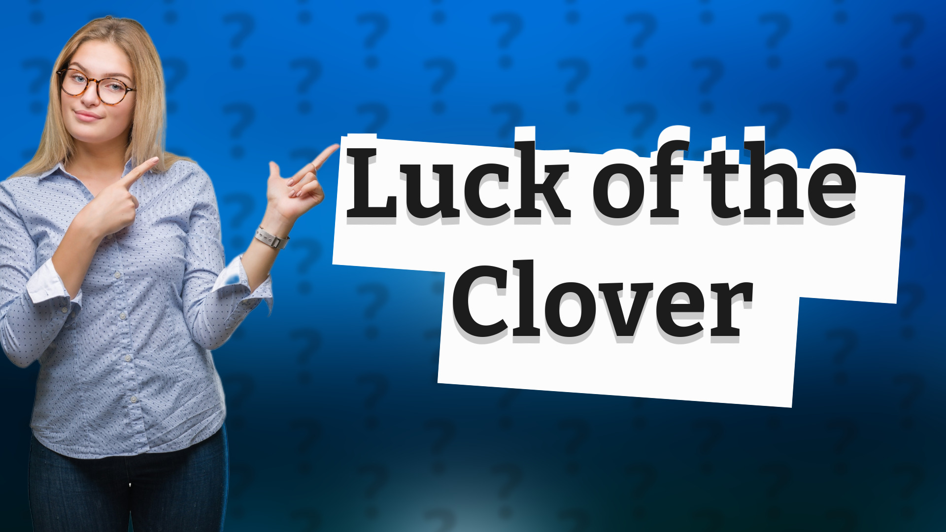 Luck of the Clover