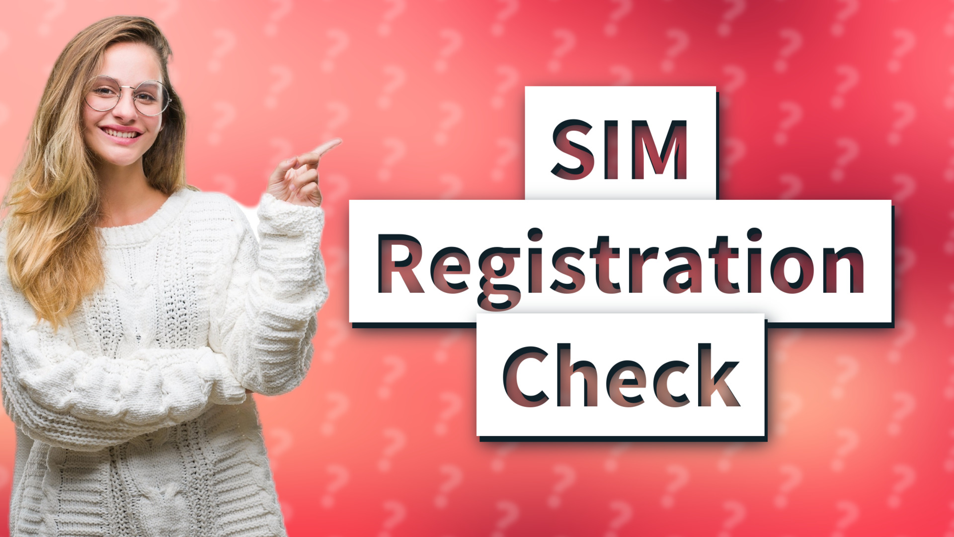SIM Registration Check
