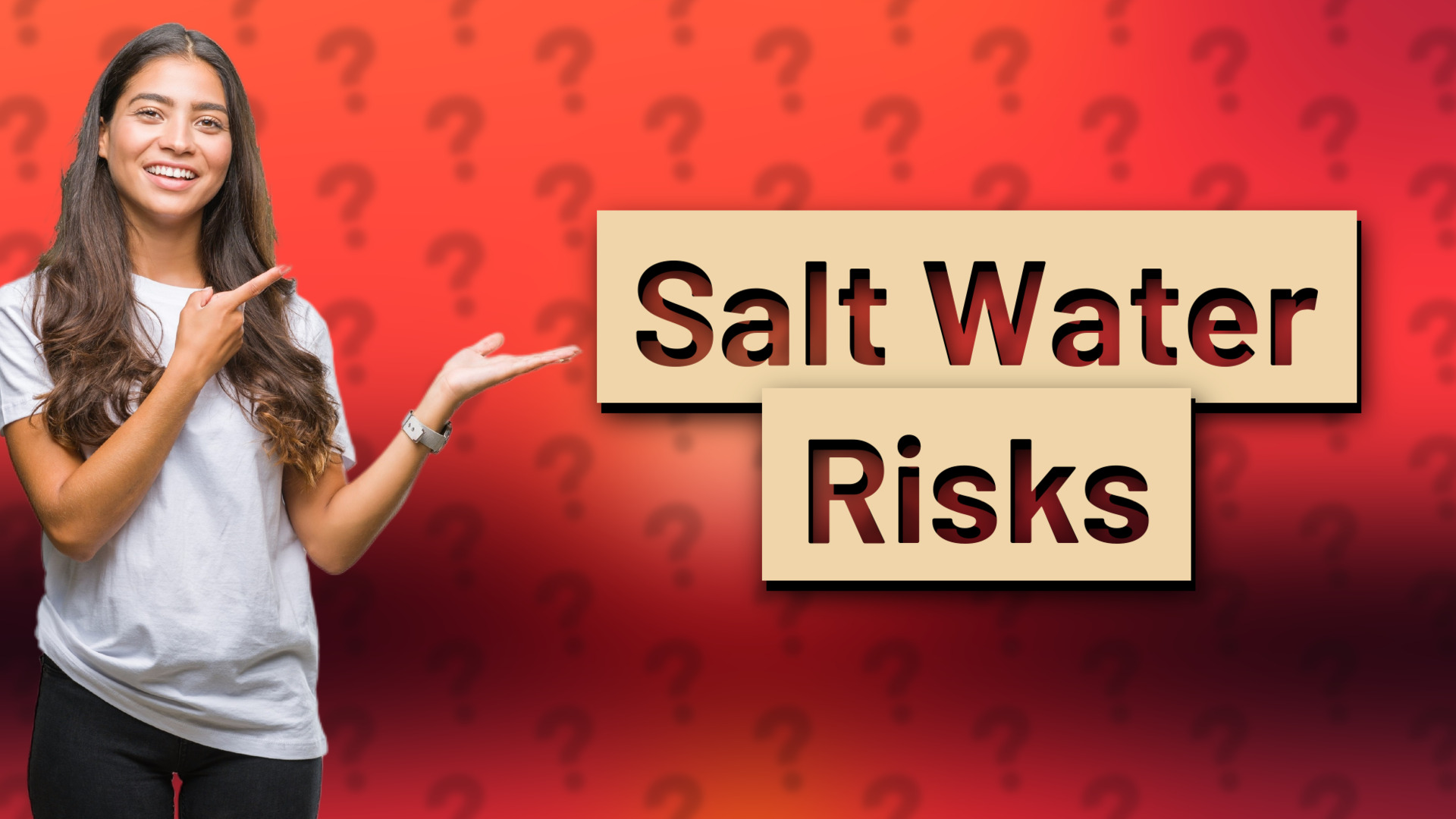 Salt Water Risks
