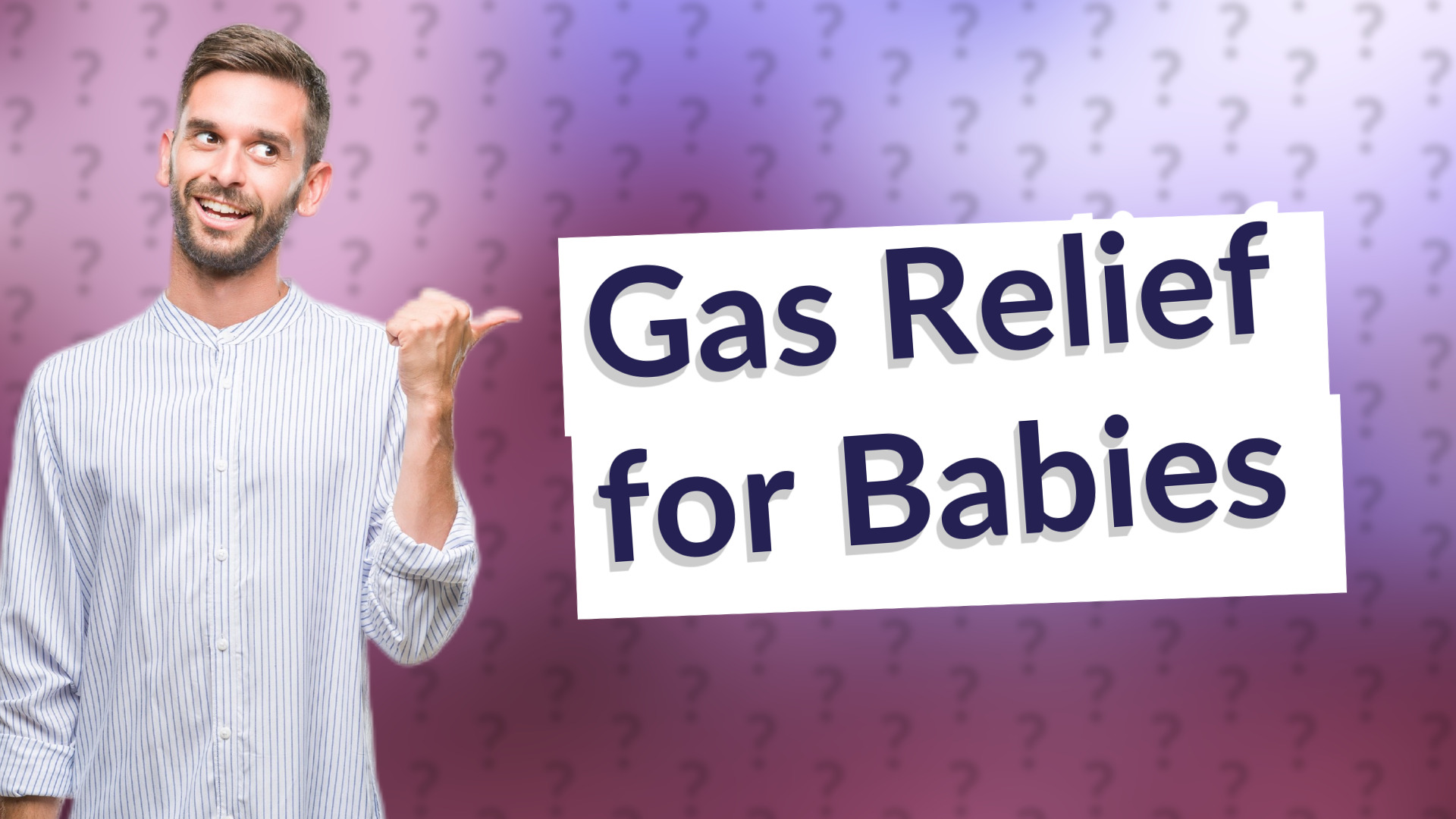 Gas Relief for Babies