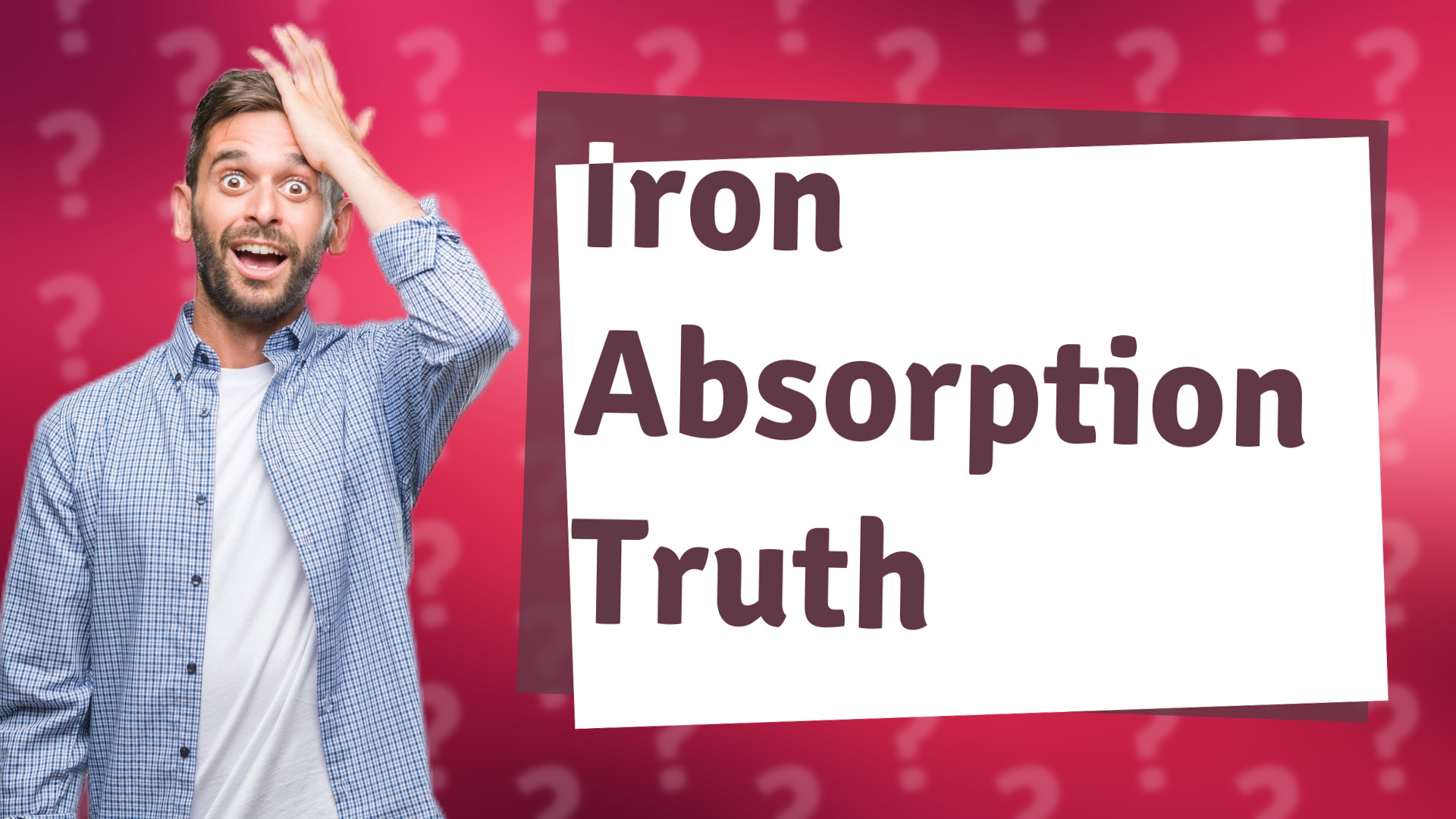 Iron Absorption Truth