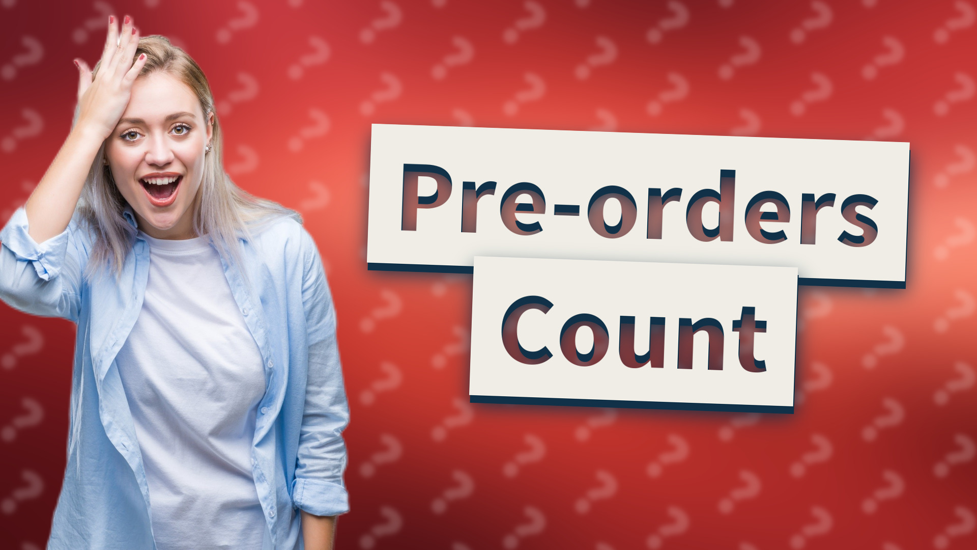 Pre-orders Count