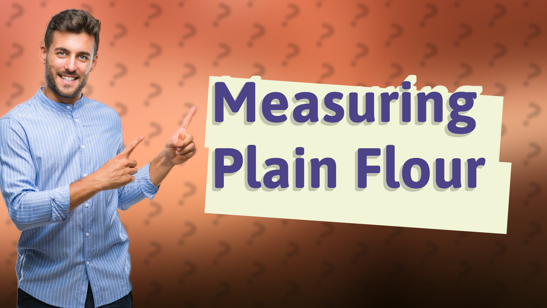 Measuring Plain Flour