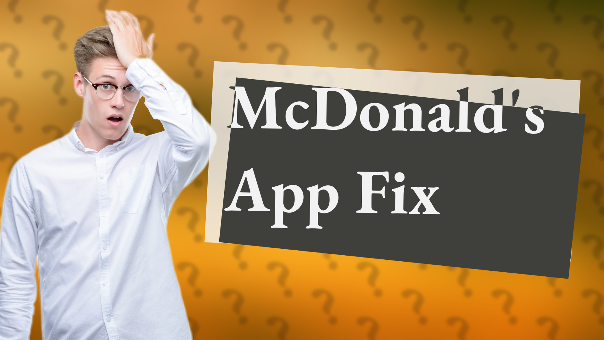 McDonald's App Fix